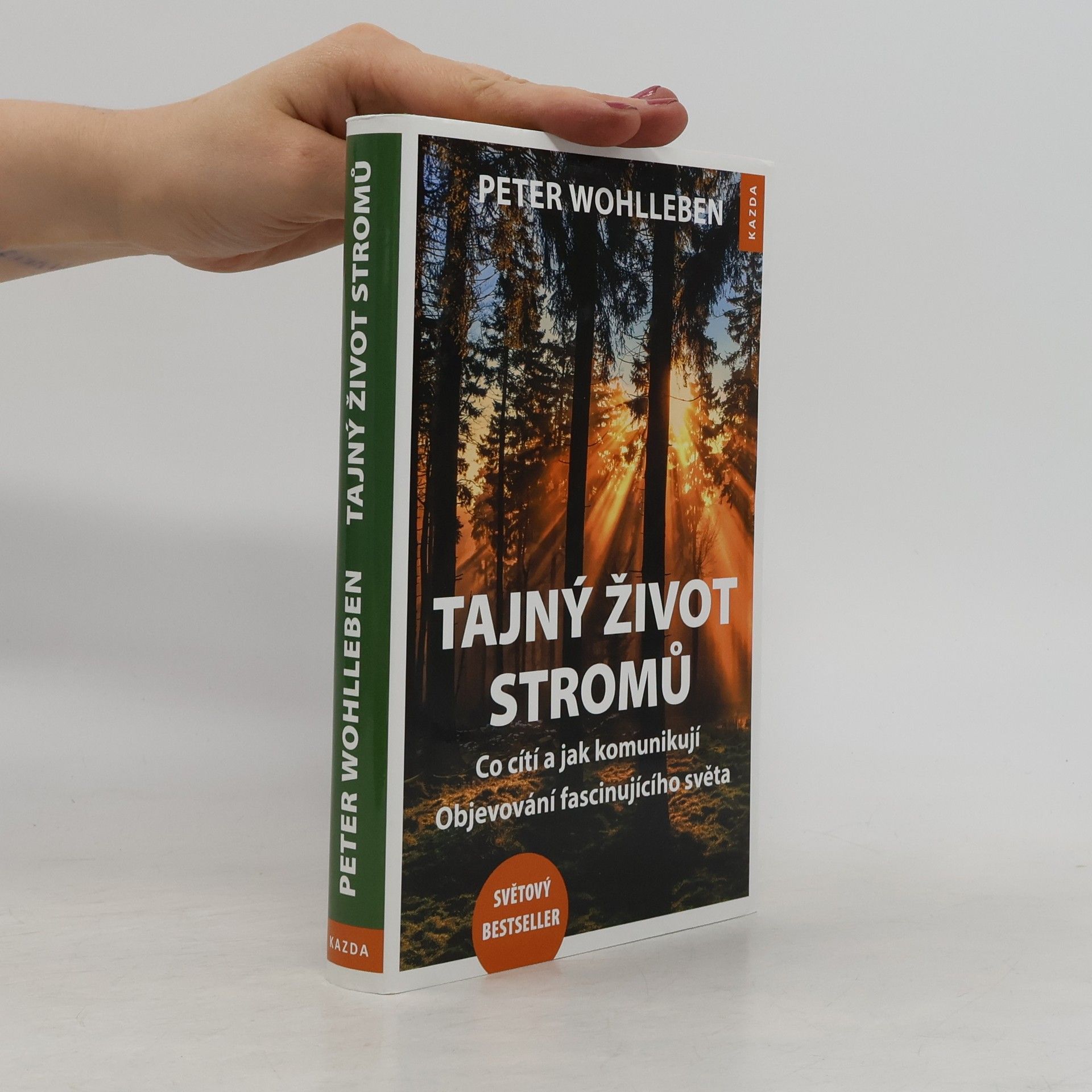 Peter Wohlleben Tajný život stromů