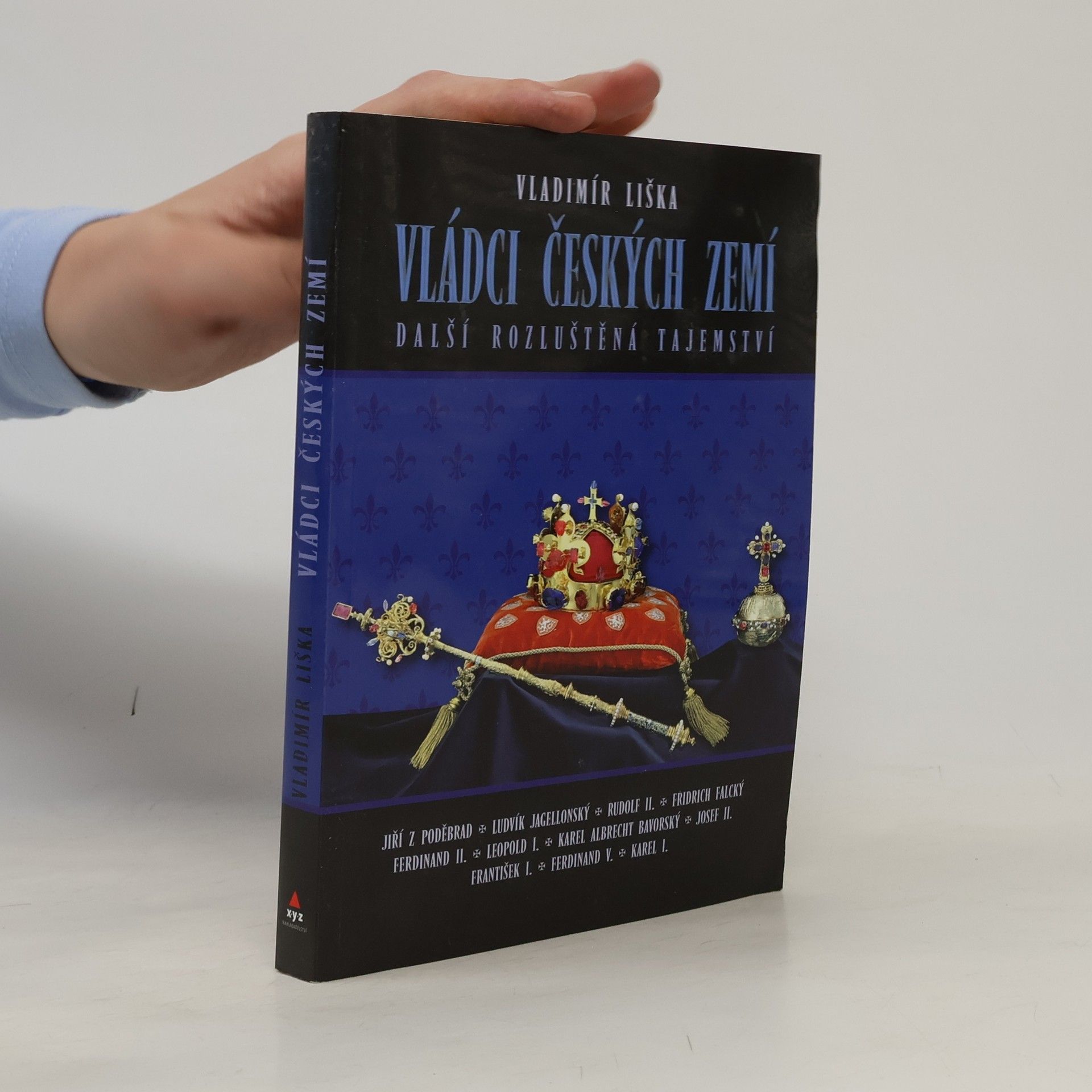 Vládci českých zemí : další rozluštěná tajemství