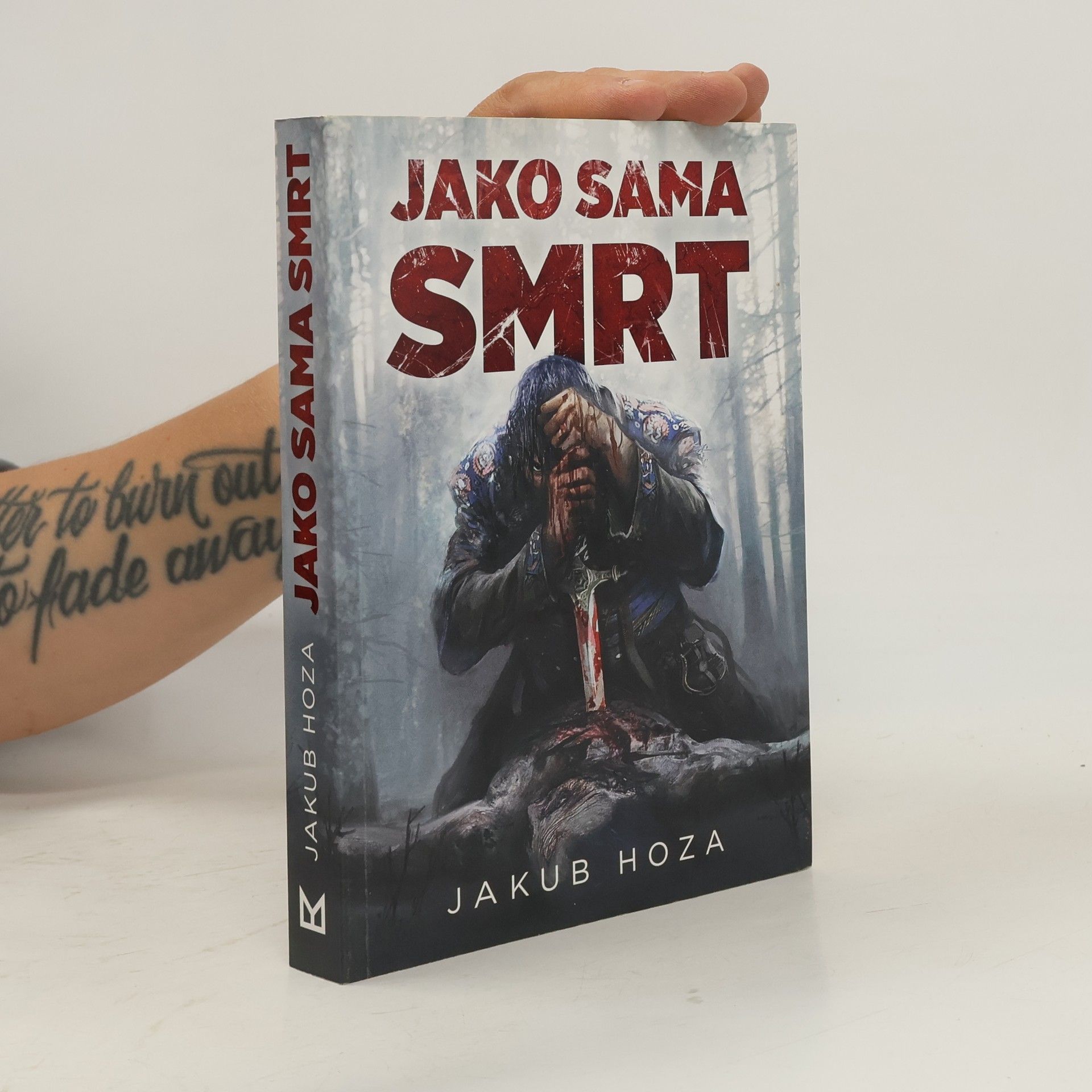 Jakub Hoza Jako sama smrt