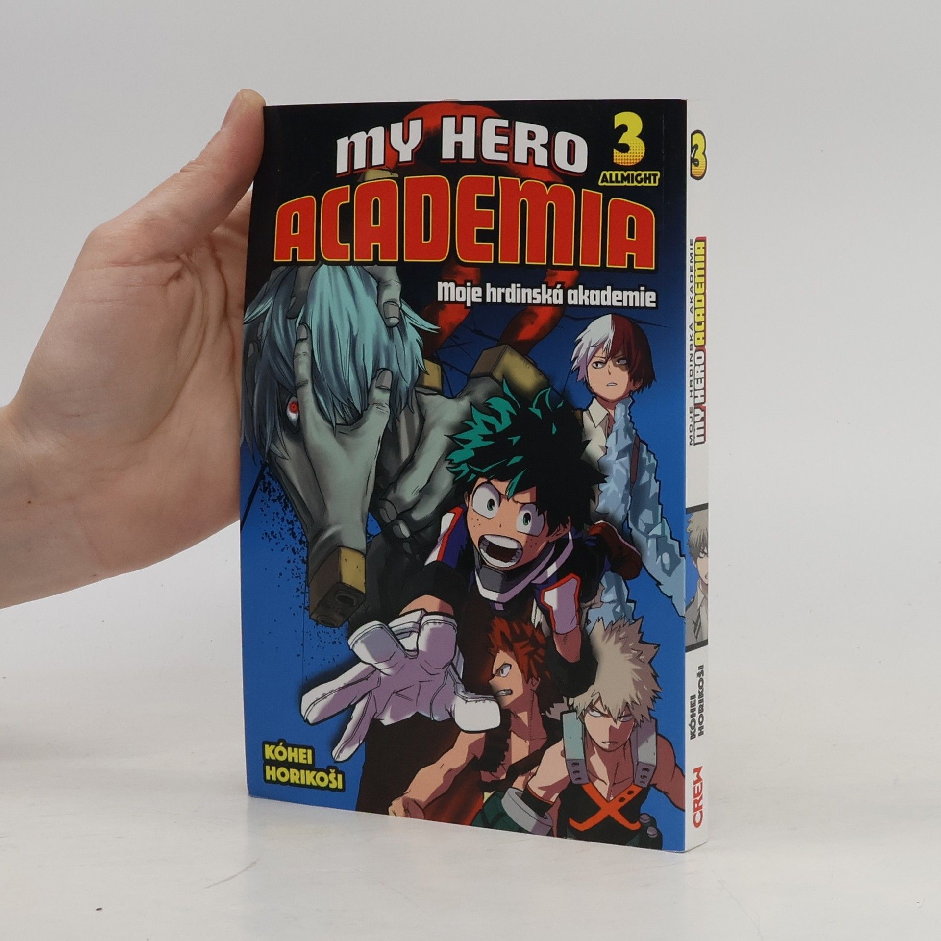 Kōhei Horikoshi My hero academia. Moje hrdinská akademie. 3, Allmight