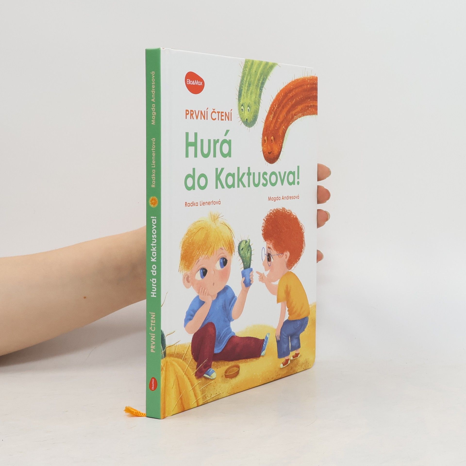 Radka Lienertová Hurá do Kaktusova!