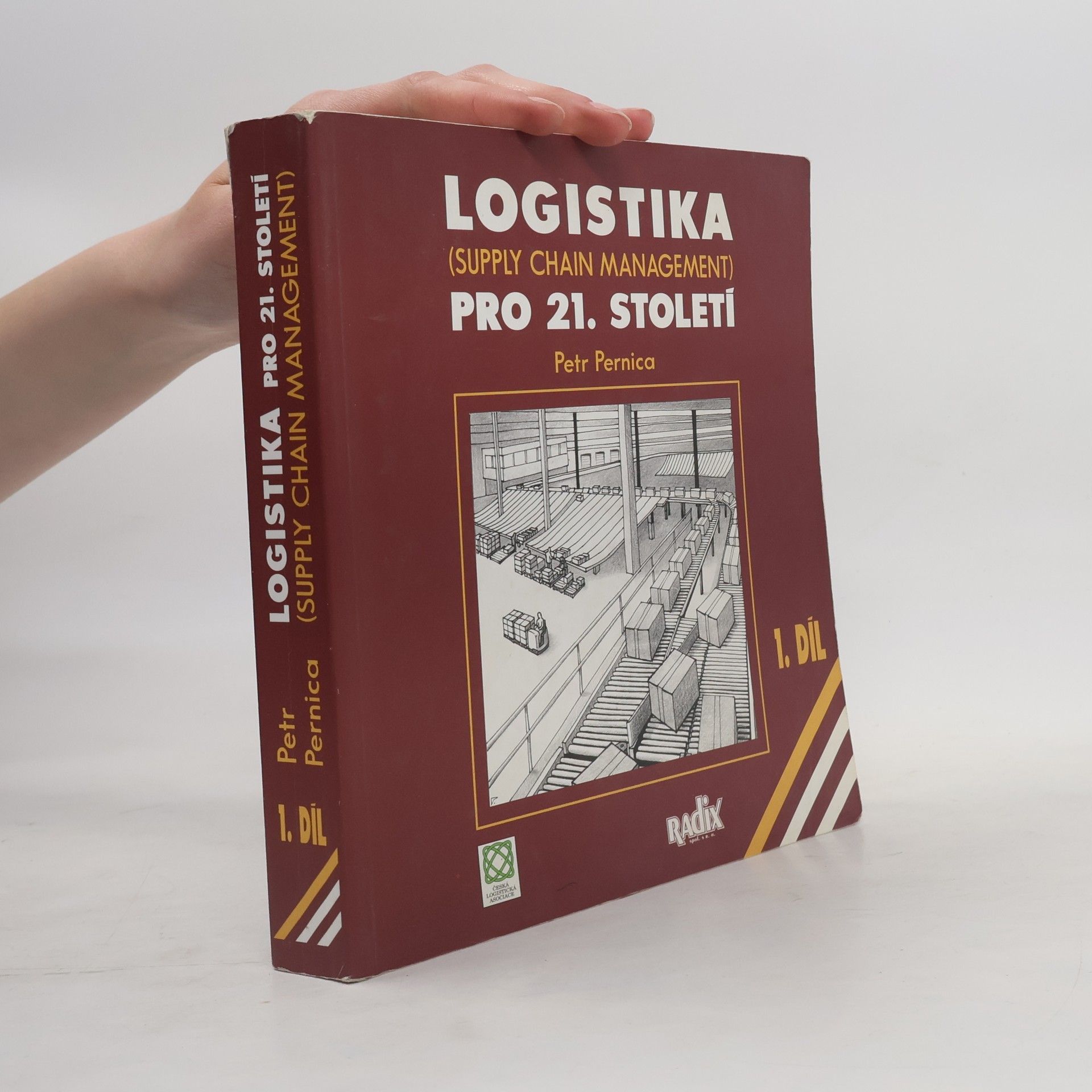 Petr Pernica Logistika pro 21. století 1