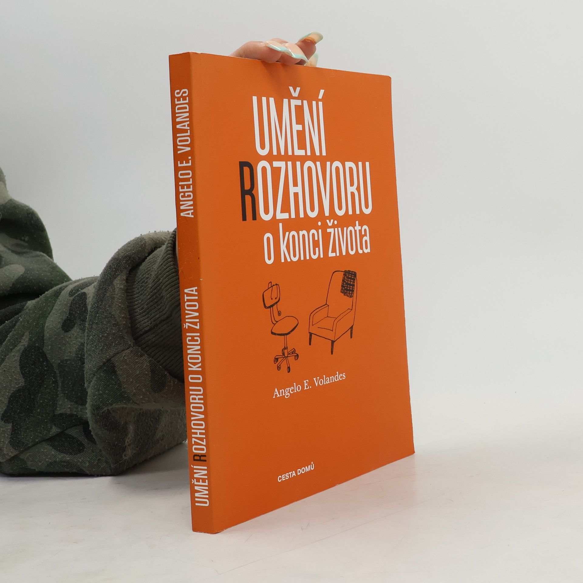 Angelo E. Volandes Umění rozhovoru o konci života
