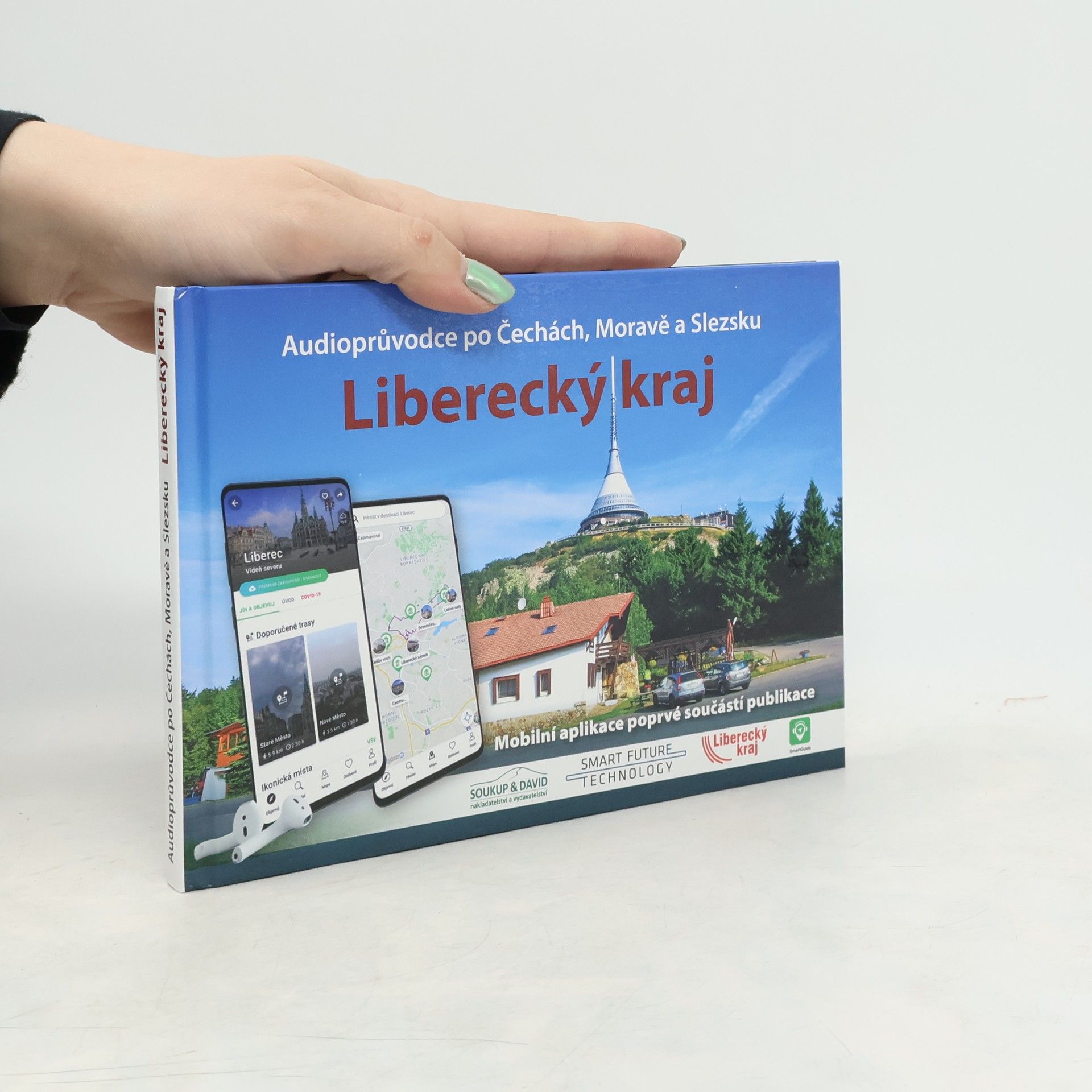 Autorenkollektiv Liberecký kraj. Audioprůvodce po Čechách, Moravě a Slezsku