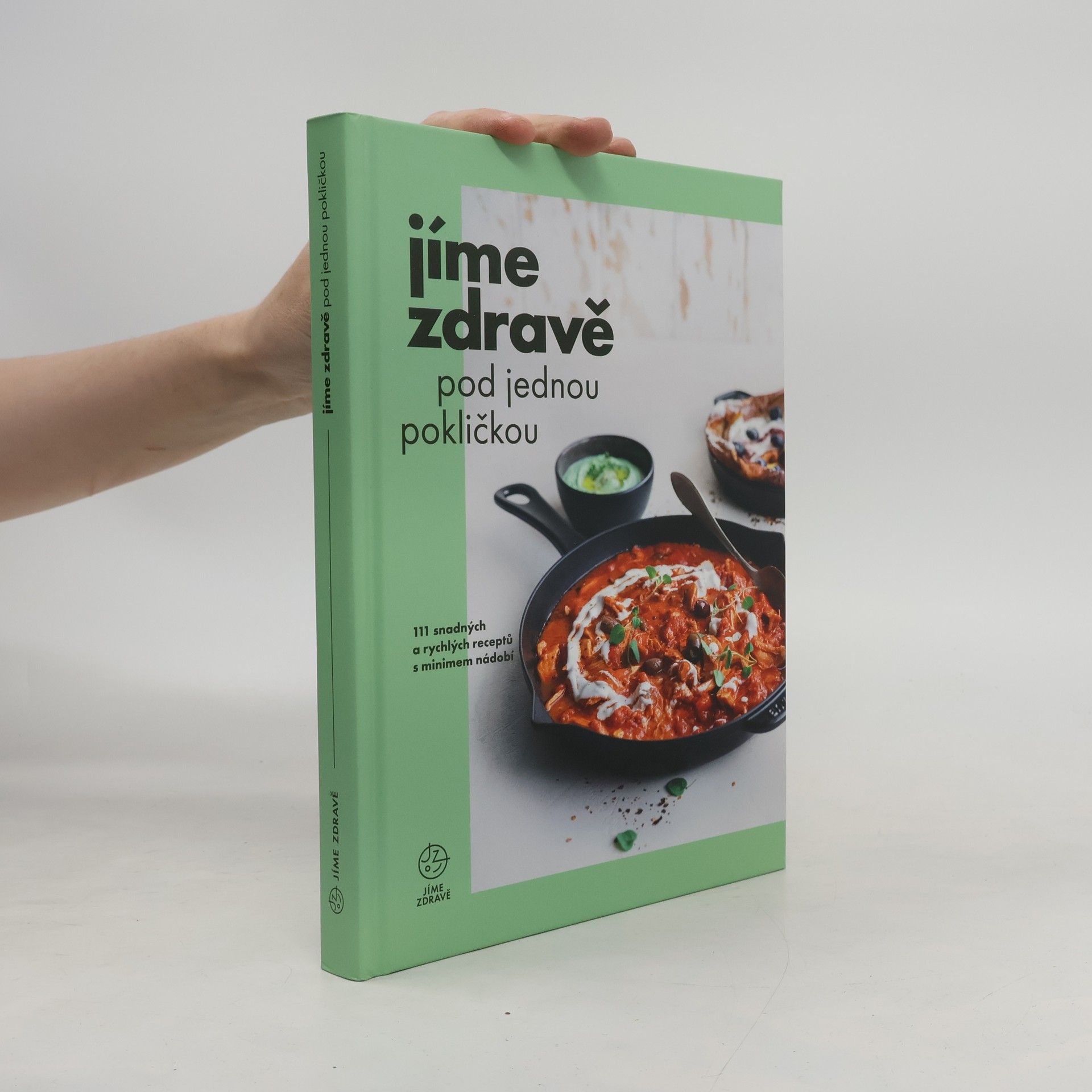 Marie Bartošová Jíme zdravě pod jednou pokličkou