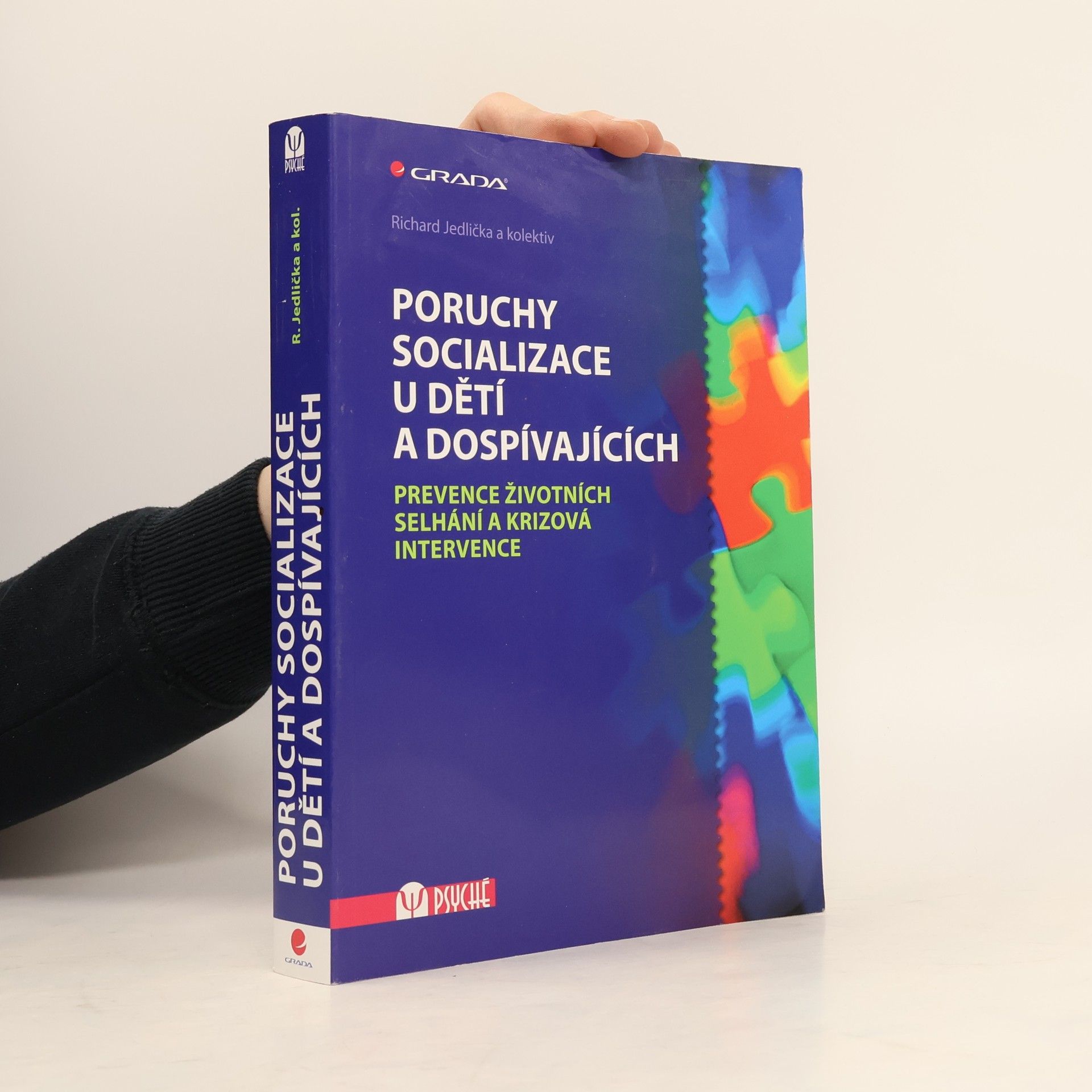 Richard Jedlička Poruchy socializace u dětí a dospívajících