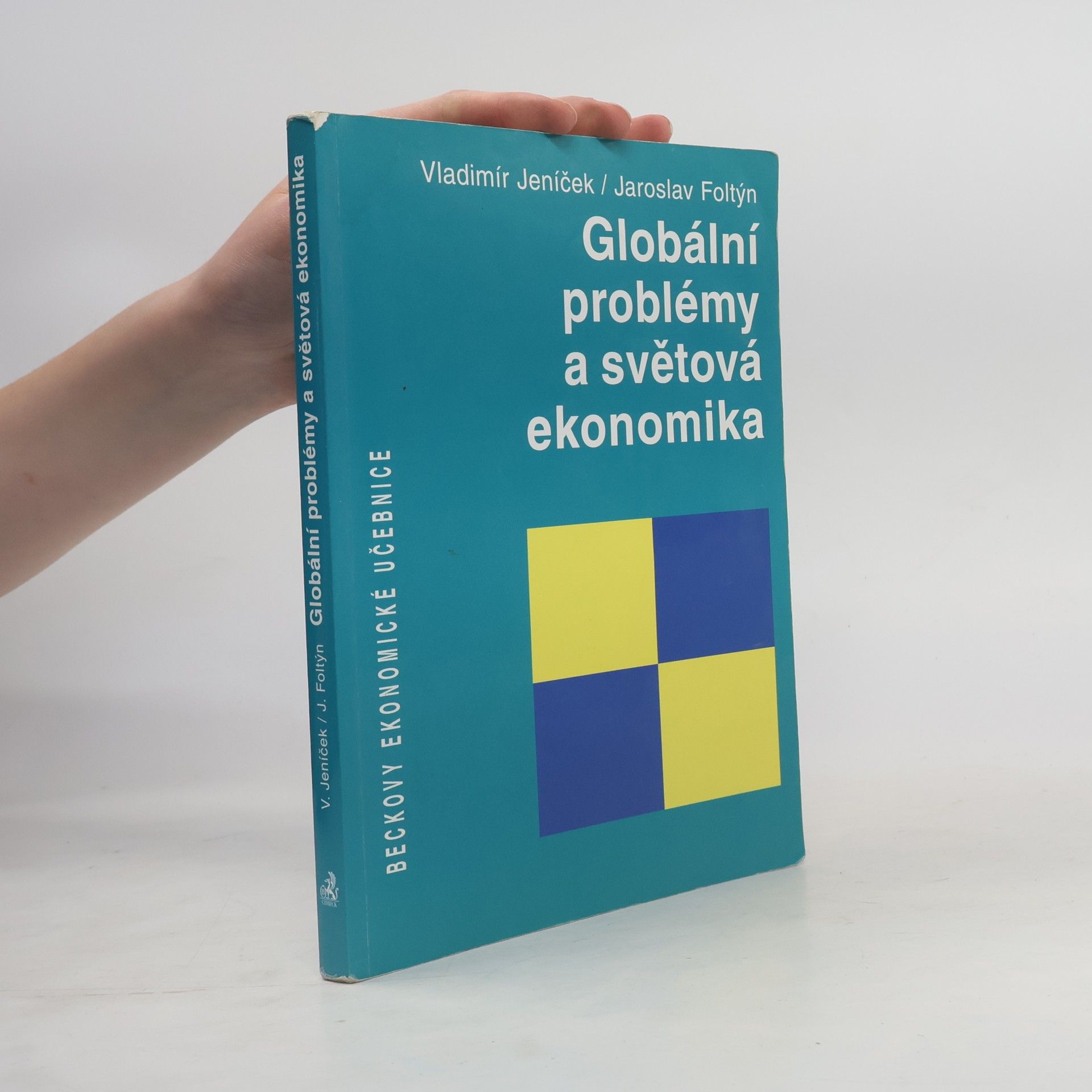 Jaroslav Foltýn Globální problémy a světová ekonomika