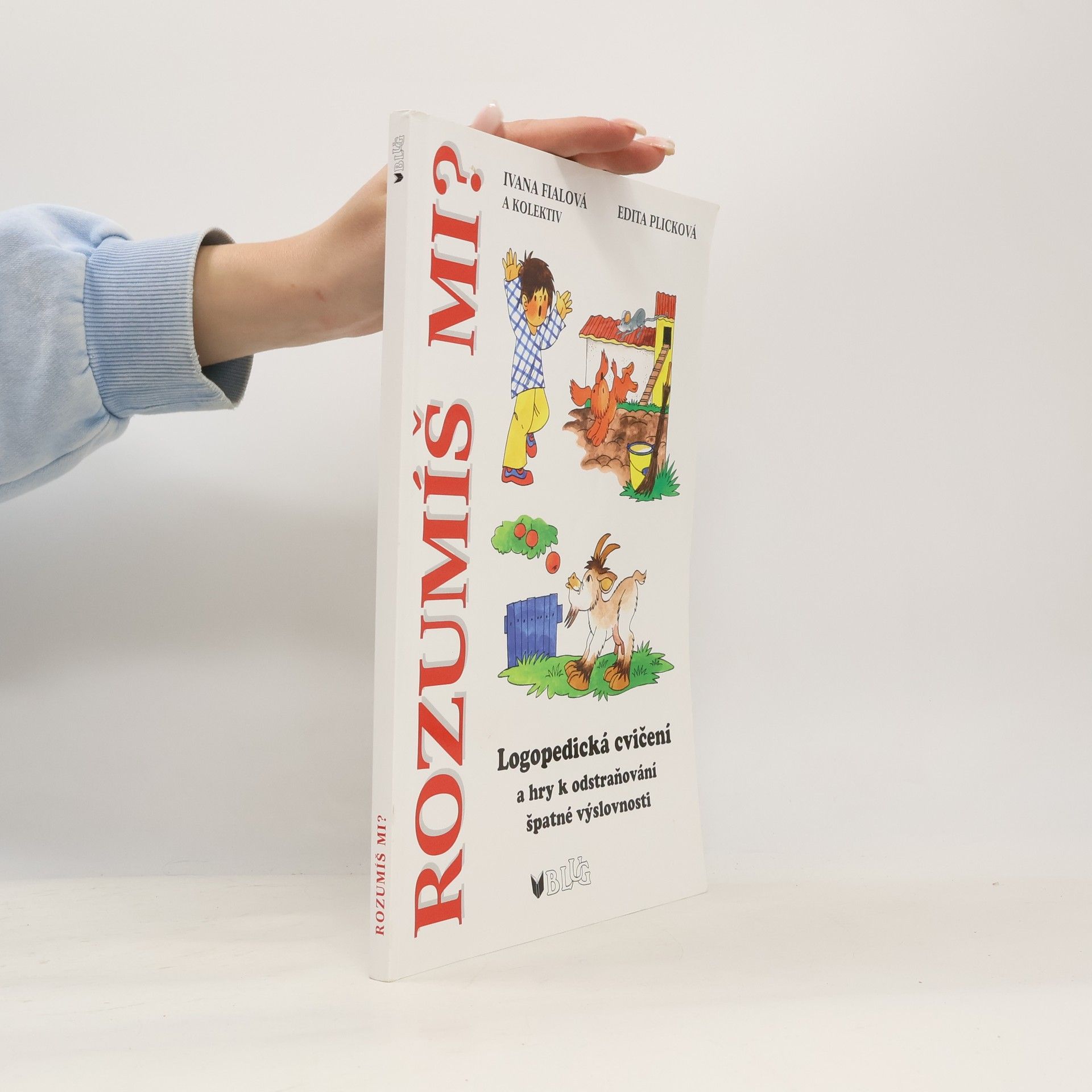 Plicková Edita Rozumíš mi?: logopedická cvičení a hry
