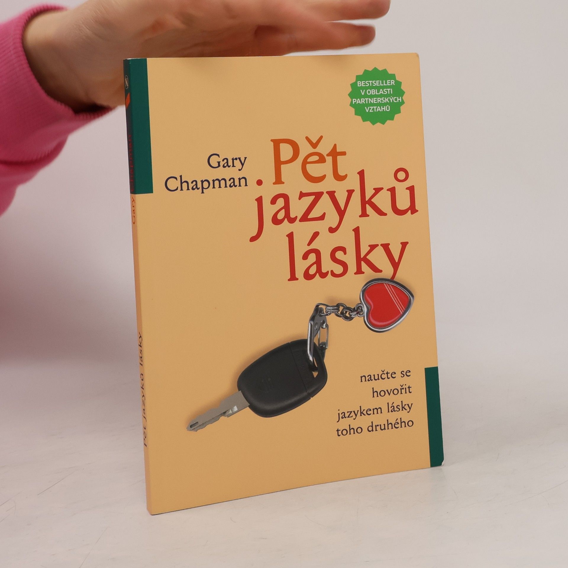 Gary Chapman Pět jazyků lásky