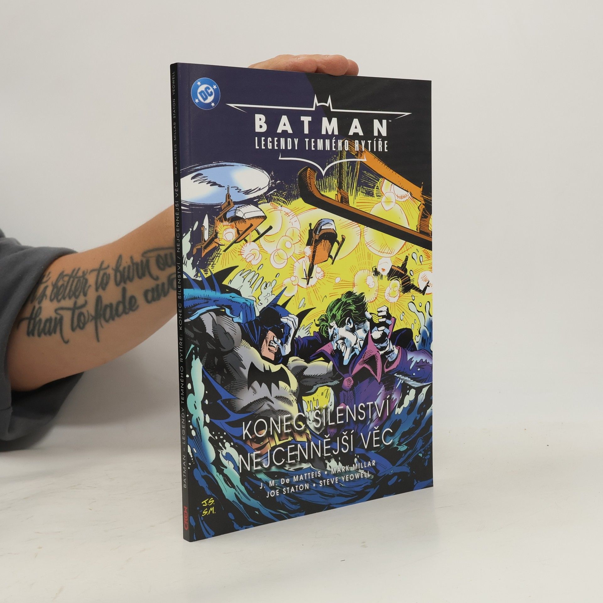 S.M. Batman: Legendy temného rytíře: Konec šílenství / Nejcennější věc