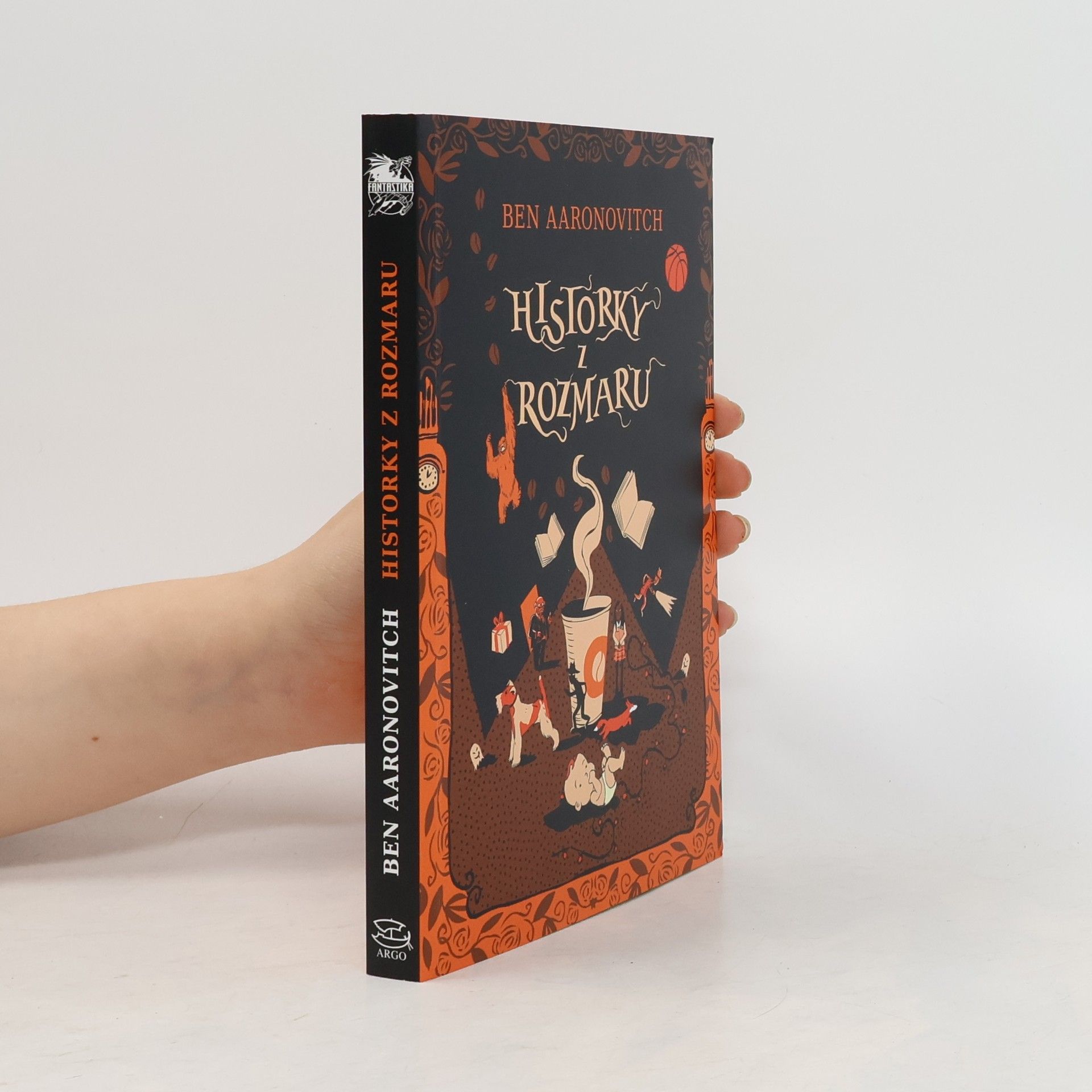 Ben Aaronovitch Historky z Rozmaru : sbírka povídek ze světa Řek Londýna