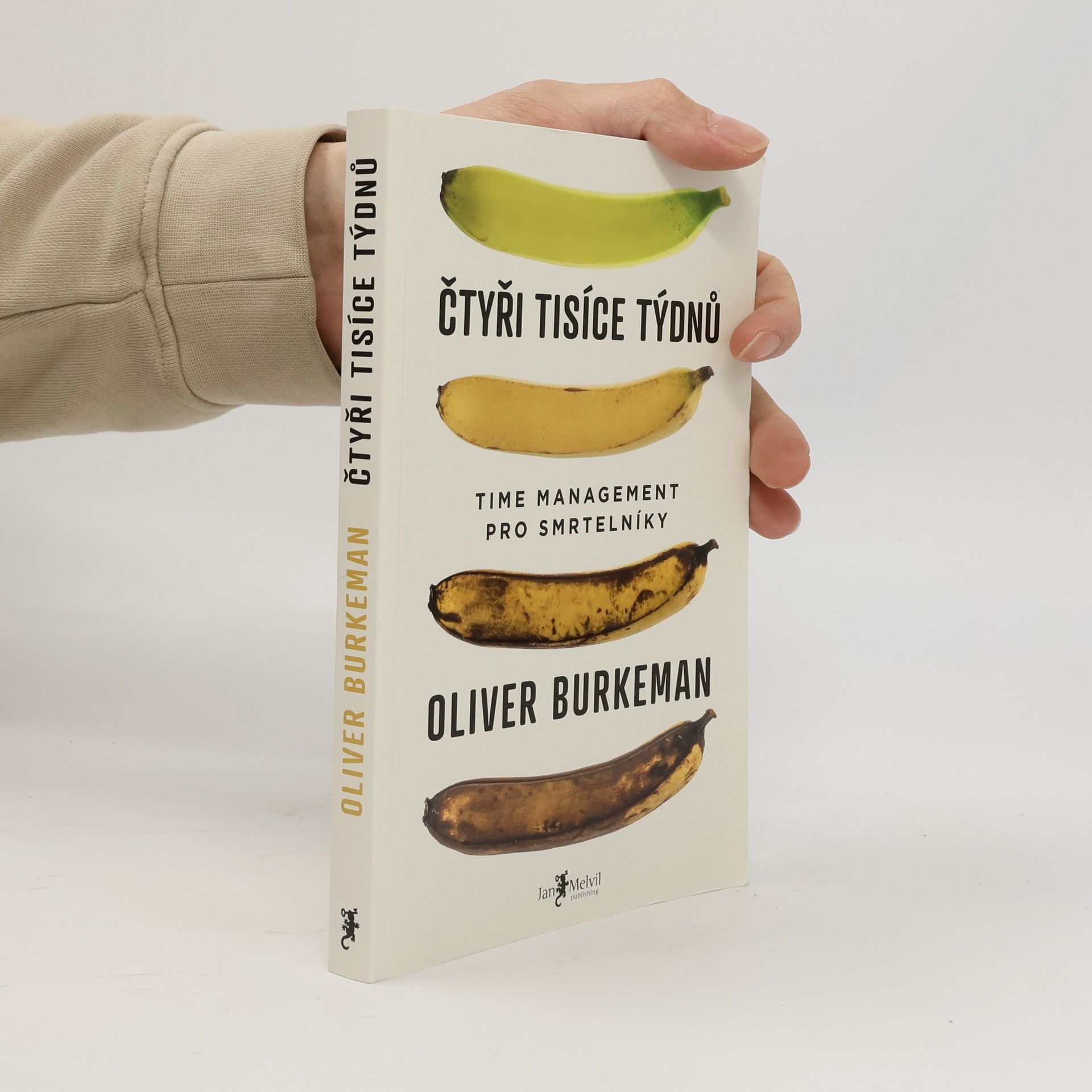 Oliver Burkeman Čtyři tisíce týdnů