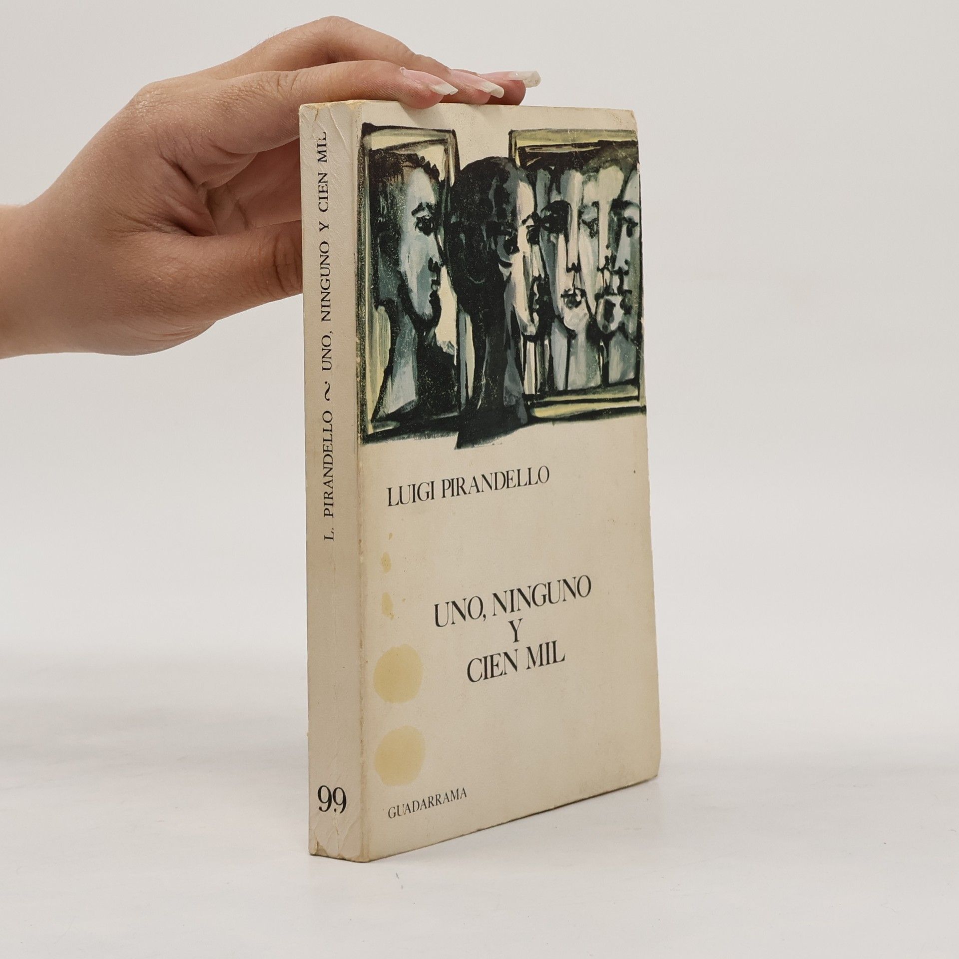 Luigi Pirandello Uno, ninguno y cien mil