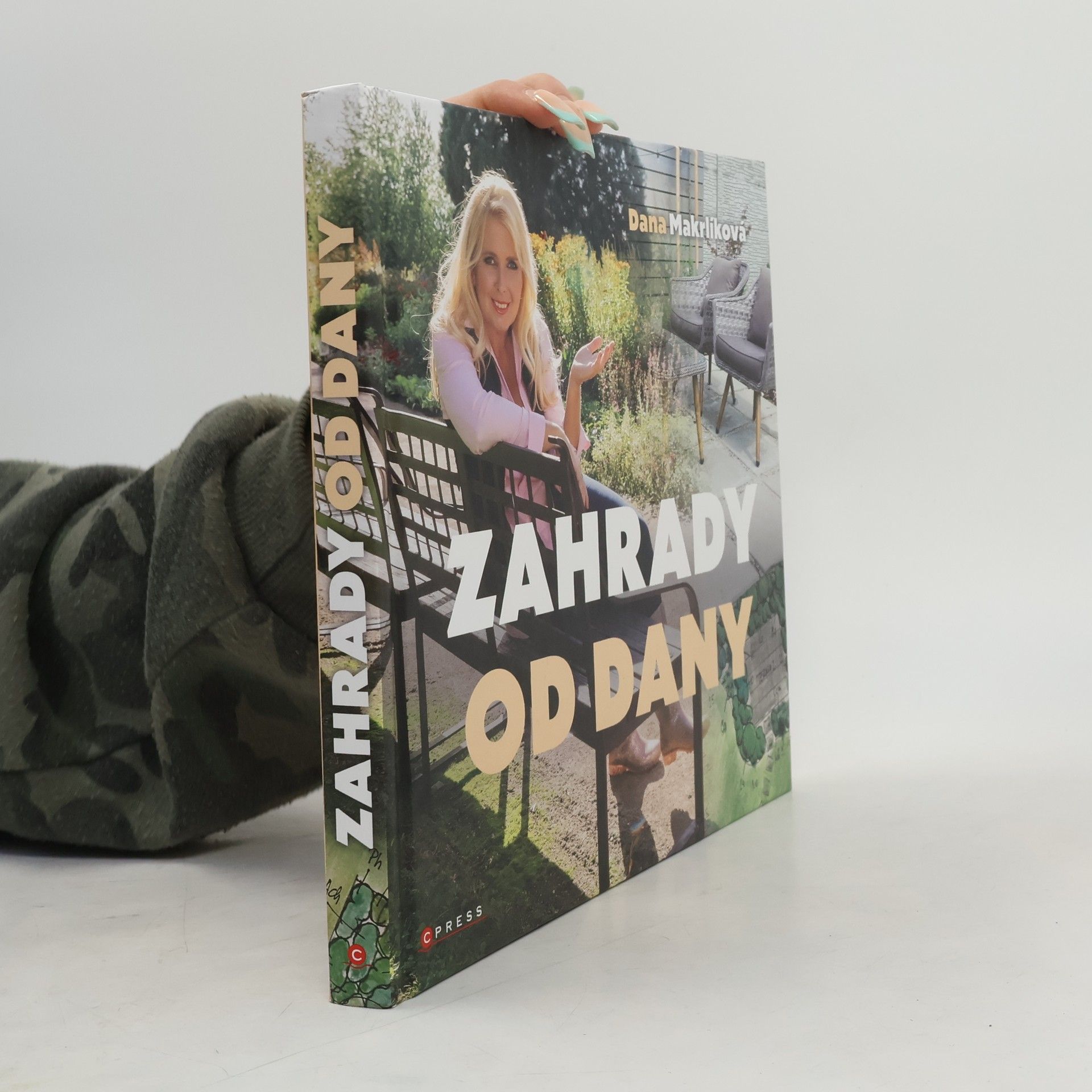 Dana Makrlíková Zahrady od Dany : naplánujte si zahradu krok za krokem