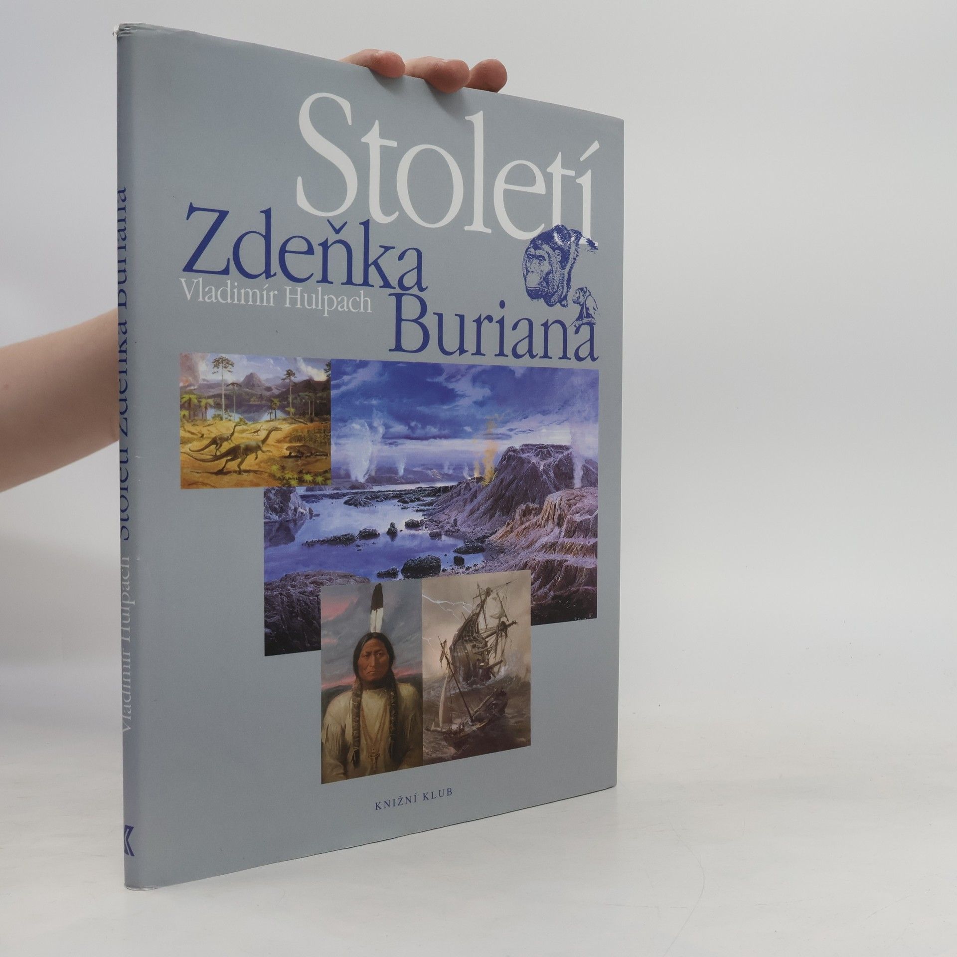 Zdeněk Burian Století Zdeňka Buriana