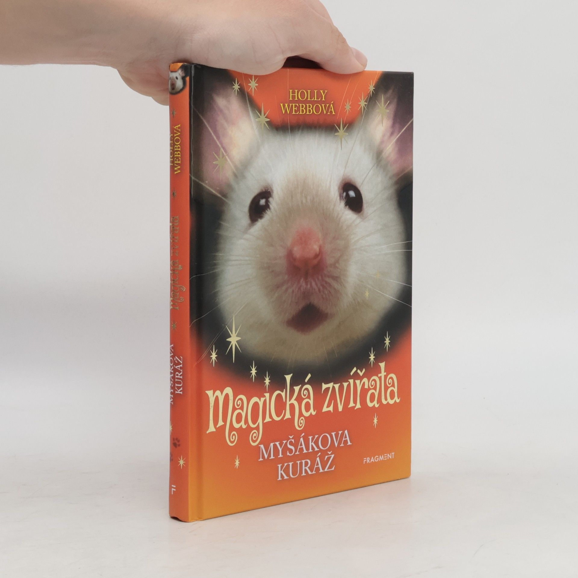 Holly Webb Myšákova kuráž