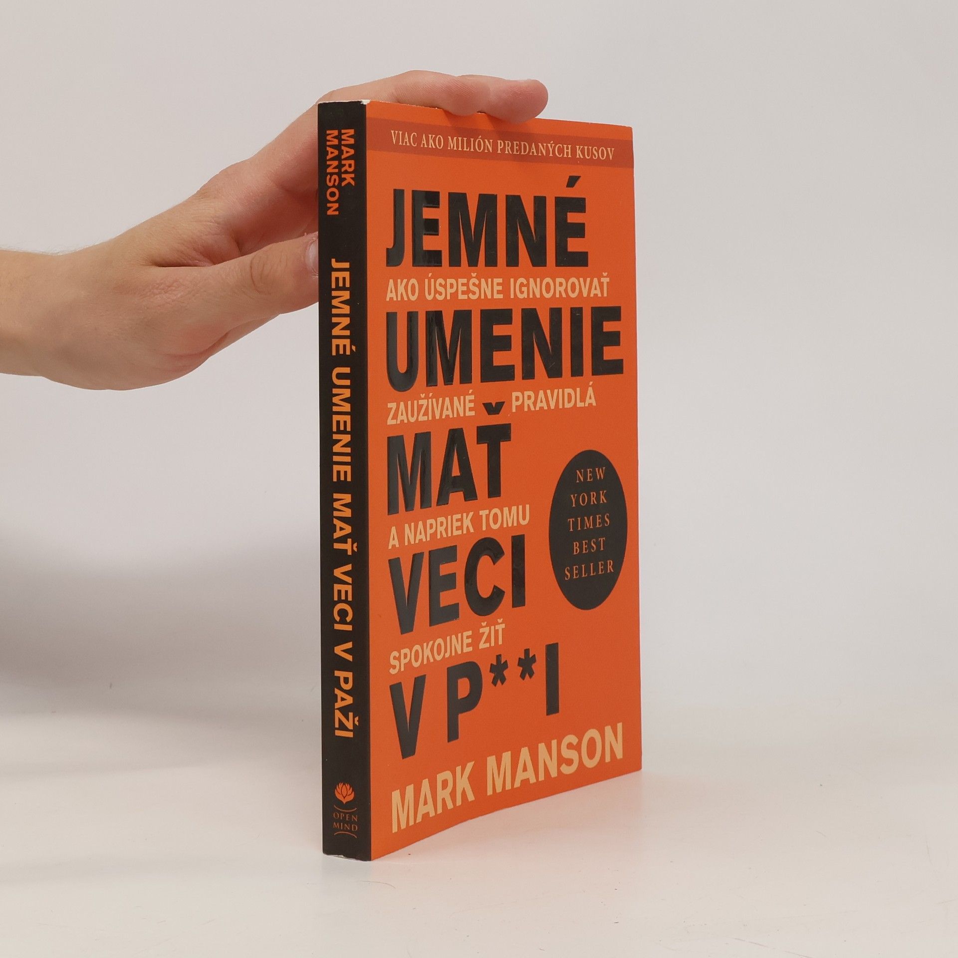 Mark Manson Jemné umenie mať veci v p**i