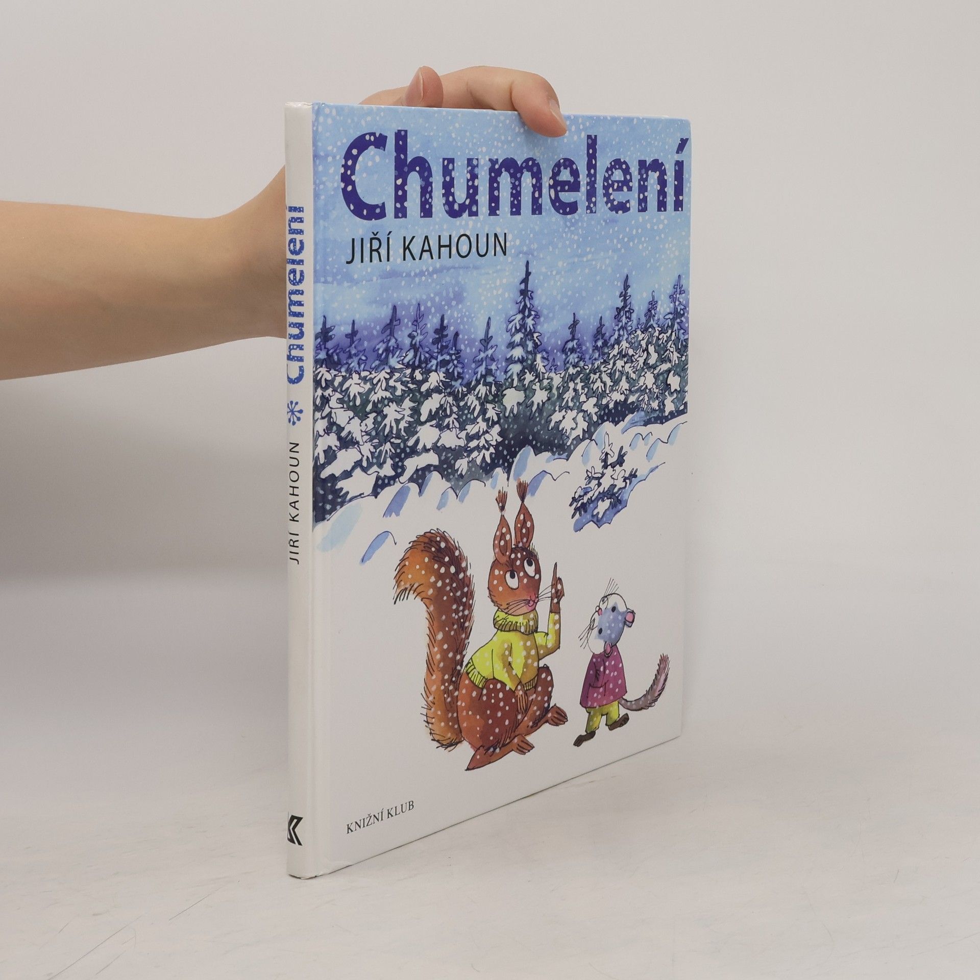Jiří Kahoun Chumelení