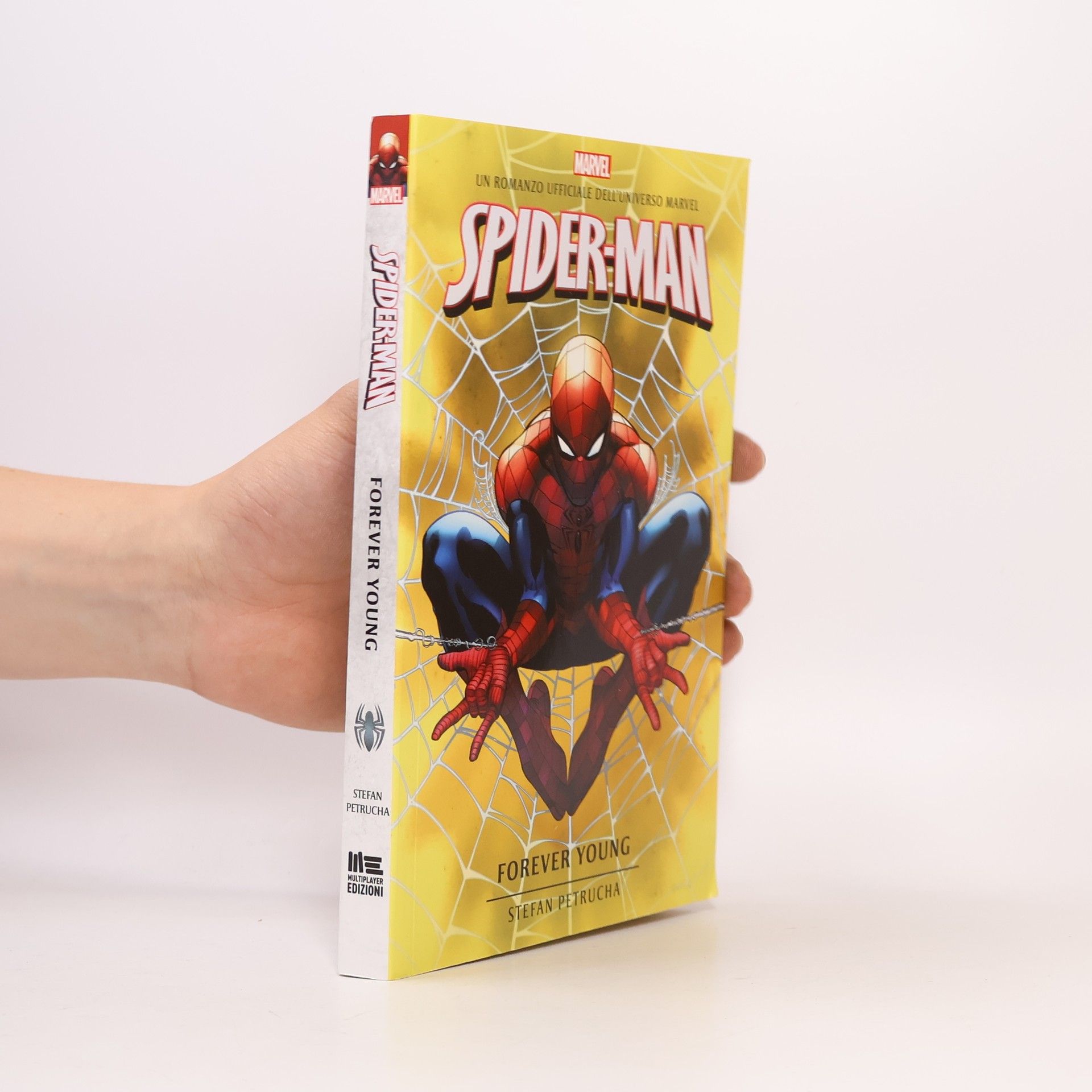 Spider-Man. Forever Young
