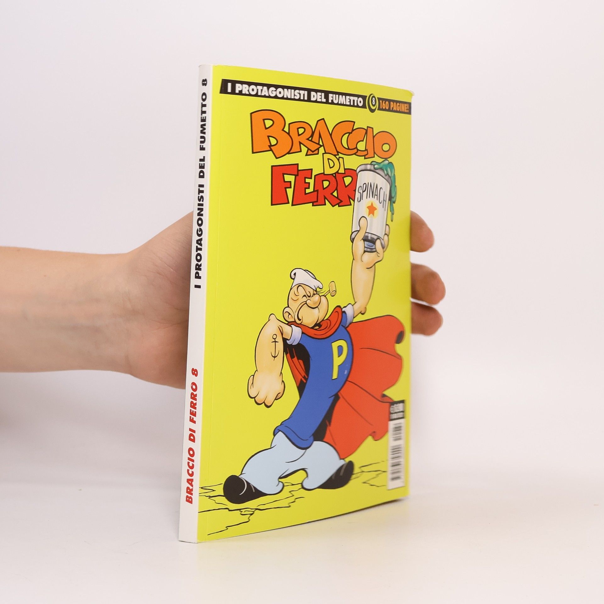 Autores varios Braccio di Ferro 8. I protagonisti de fumetto