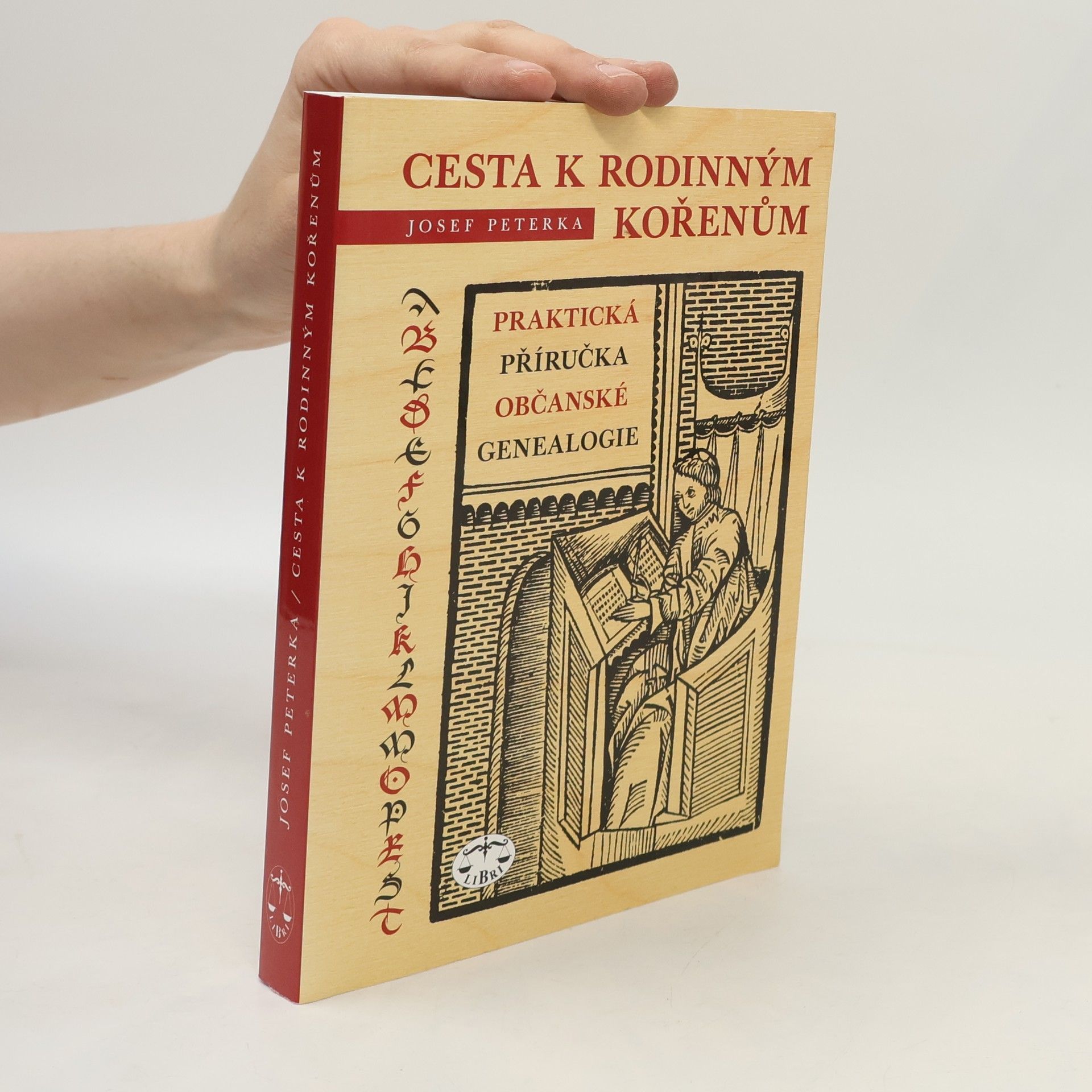 Cesta k rodinným kořenům aneb Praktická příručka občanské genealogie