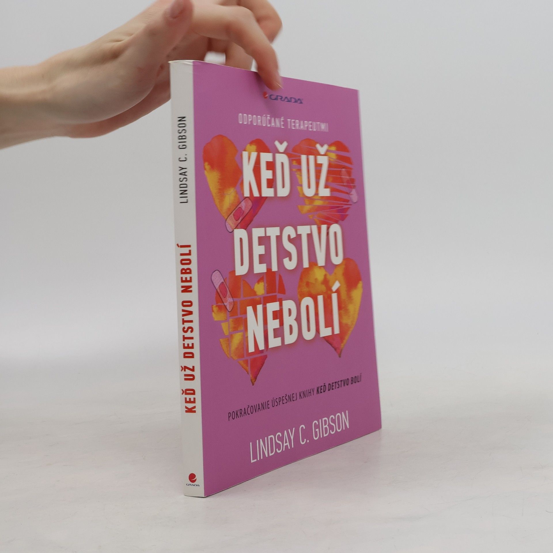 C. Lindsay Gibson Keď už detstvo nebolí