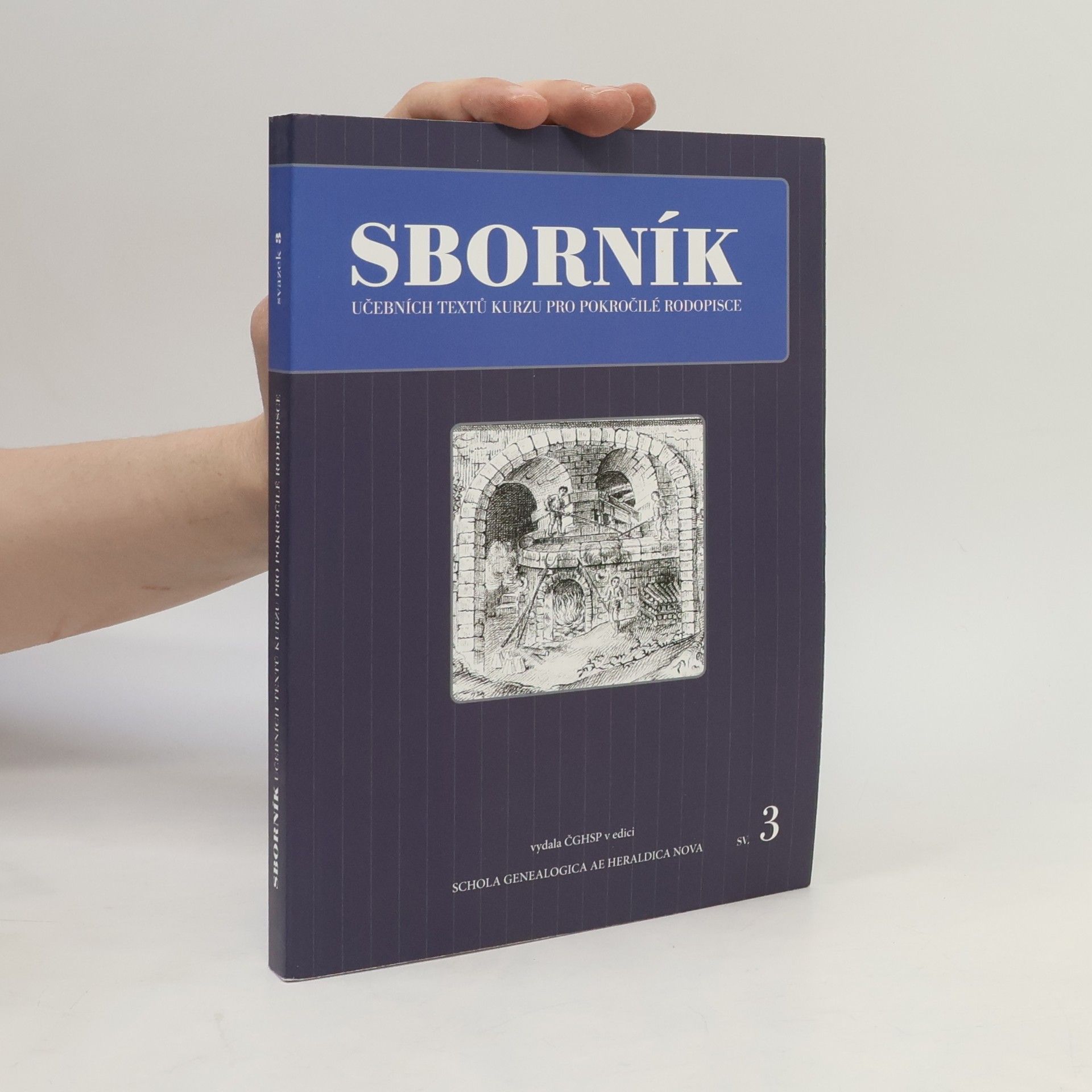 Sborník učebních textů kurzu pro pokročilé rodopisce