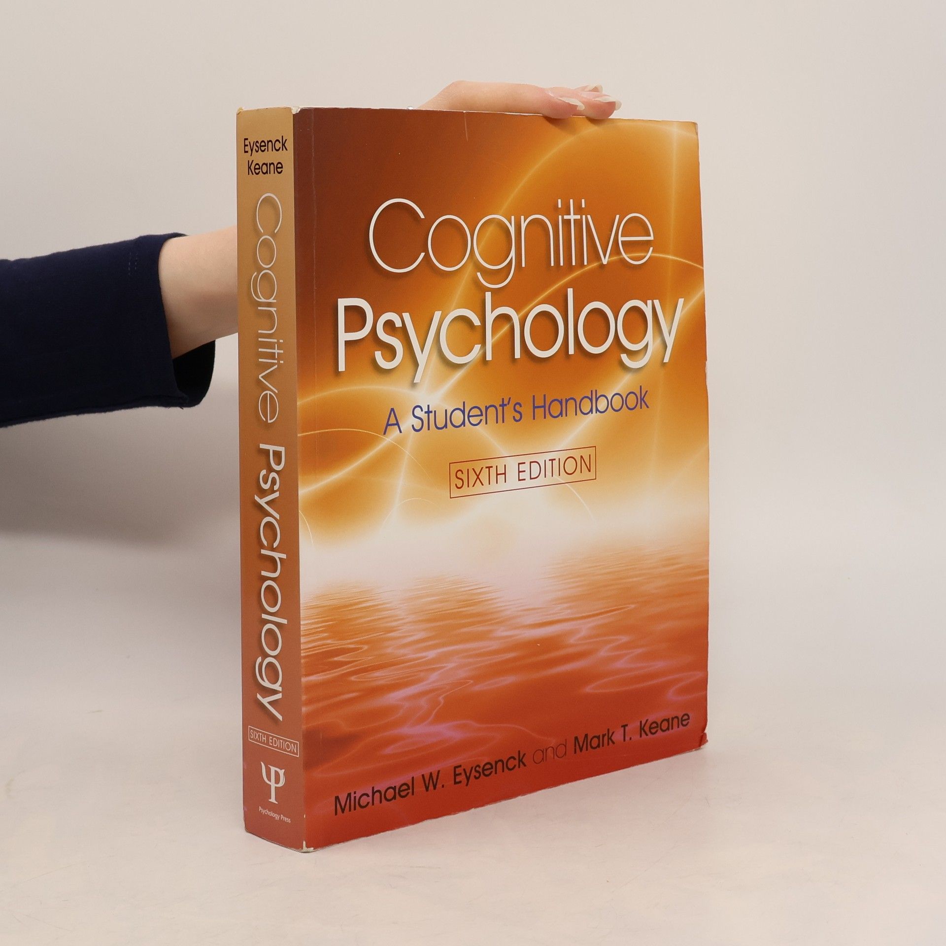 Michael Eysenck Cognitive Psychology. A Student's Handbook