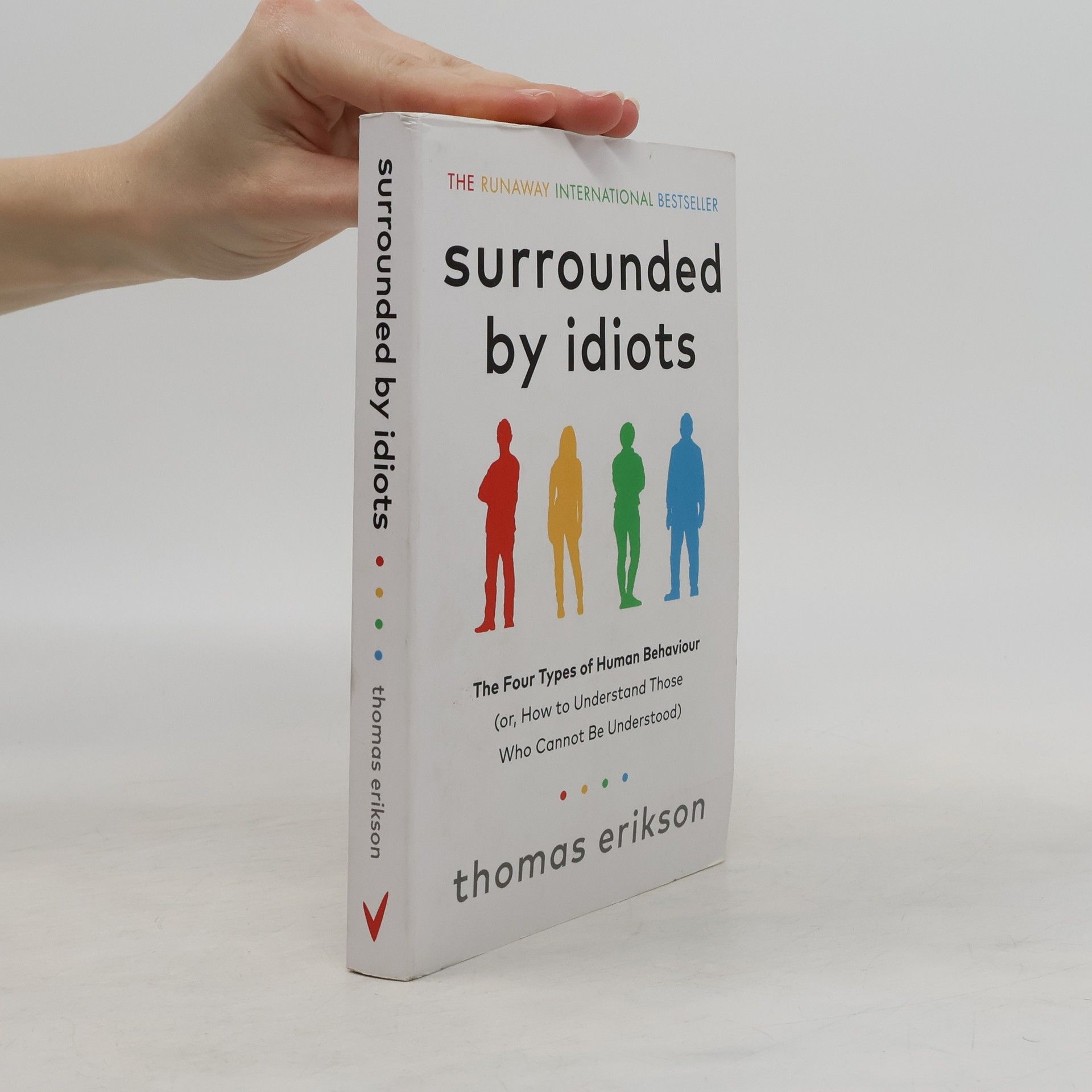 Thomas Erikson Surrounded by Idiots
