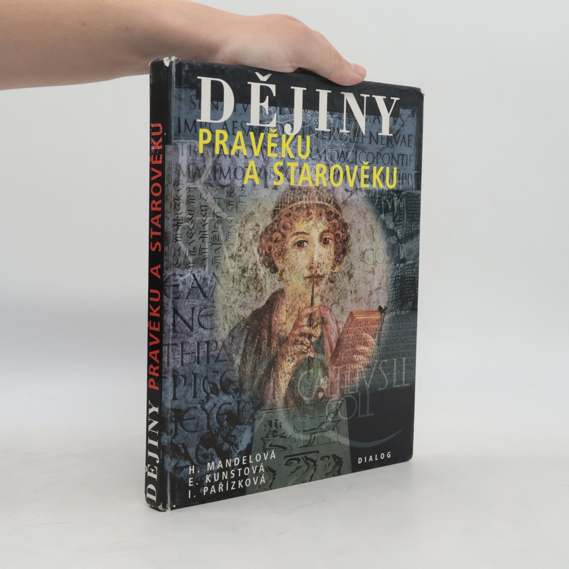 Helena Mandelová Dějiny pravěku a starověku