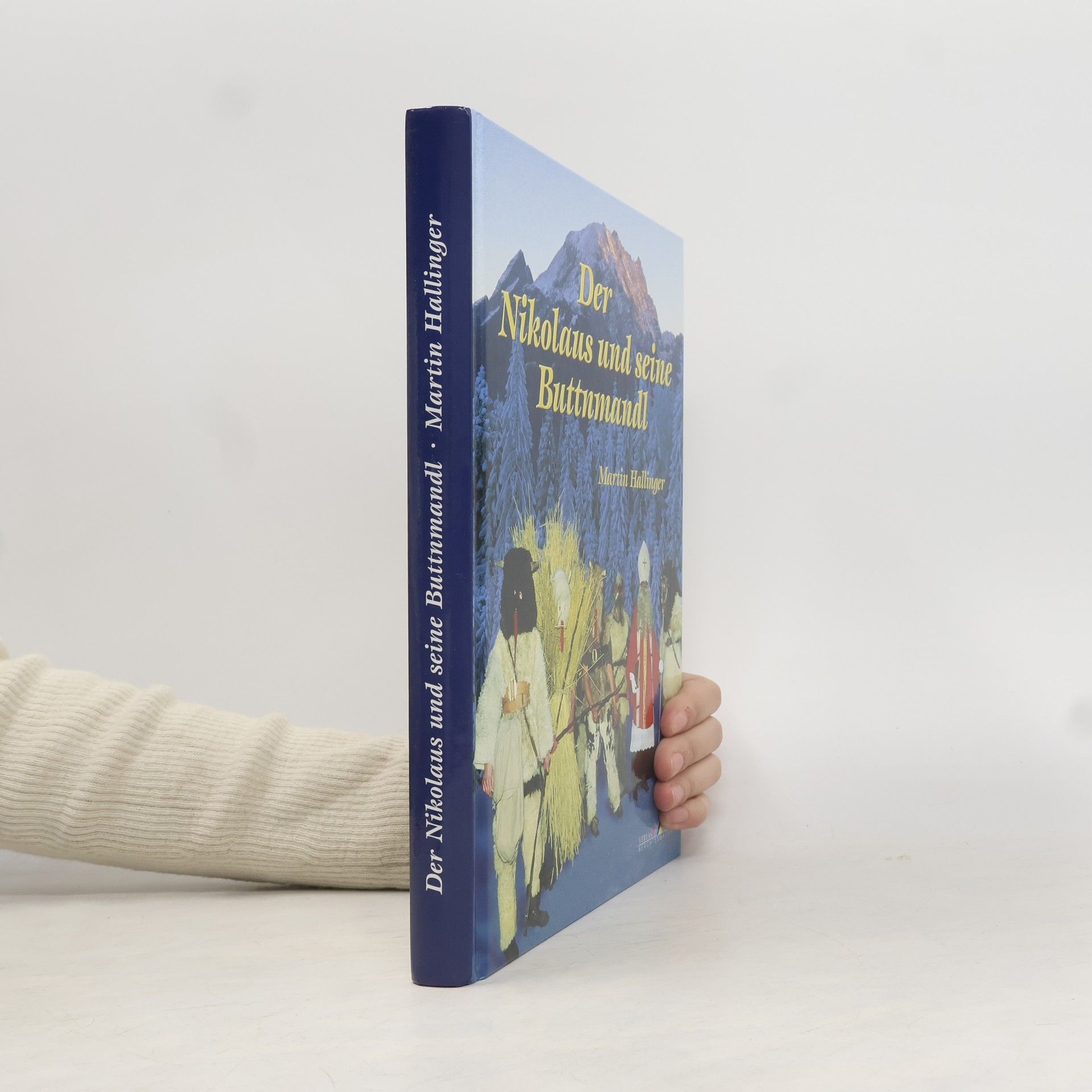 Martin Hallinger Der Nikolaus und seine Buttnmandl