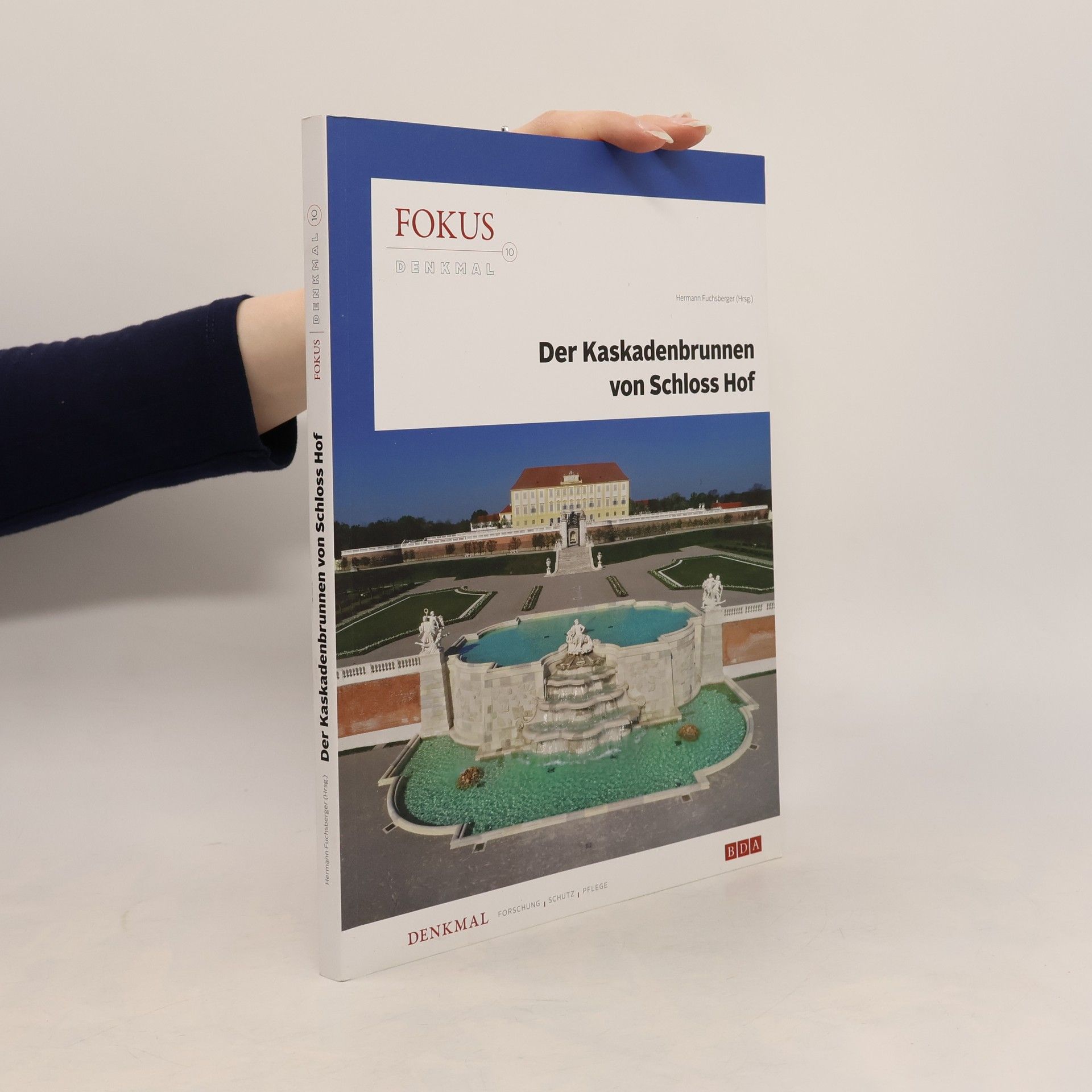 Fokus Denkmal - 10: Der Kaskadenbrunnen von Schloss Hof