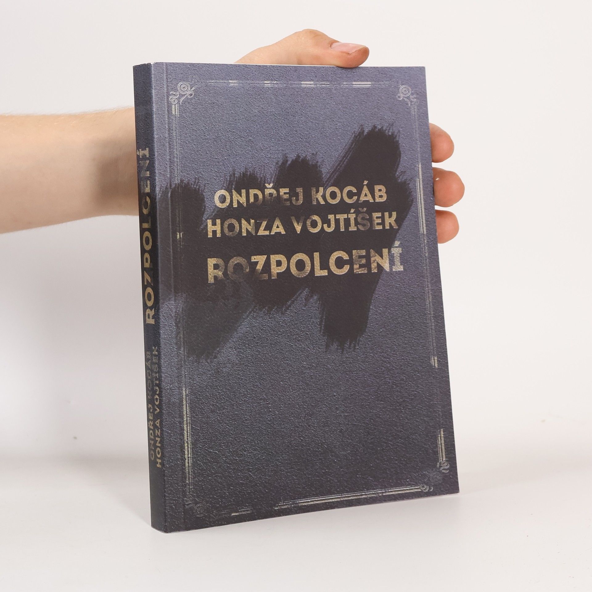 Ondřej Kocáb Rozpolcení