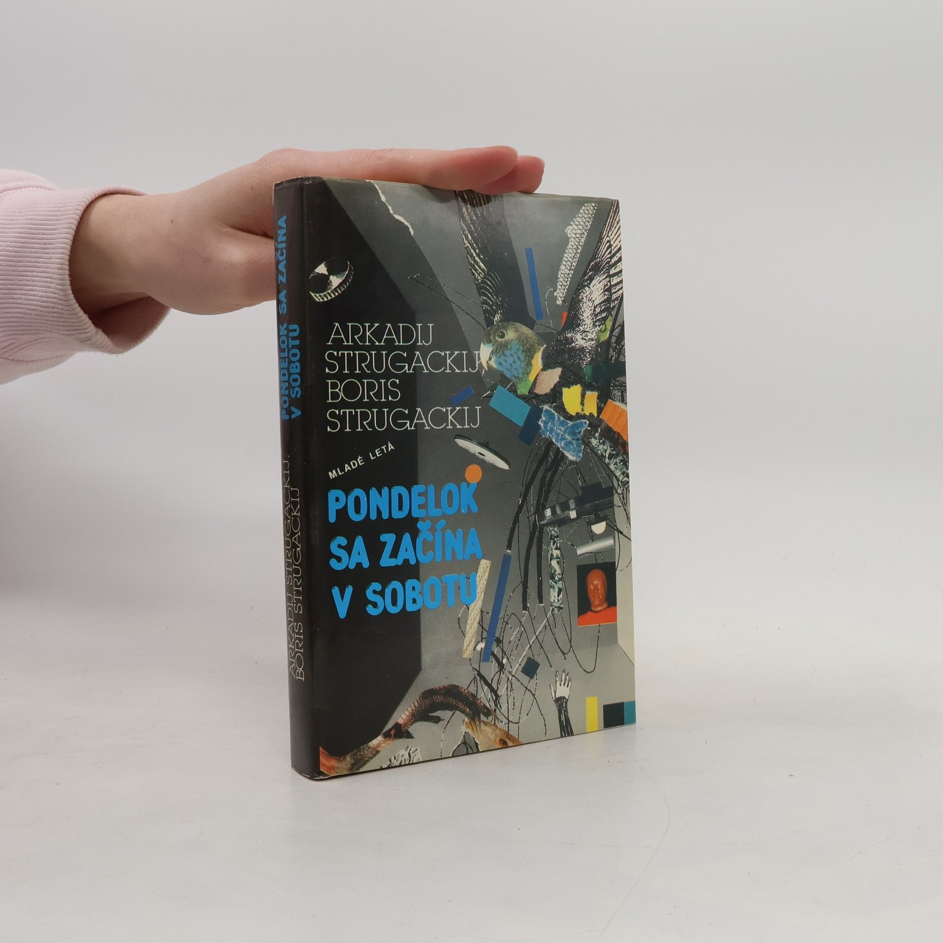 Boris Strugatsky Pondelok sa začína v sobotu