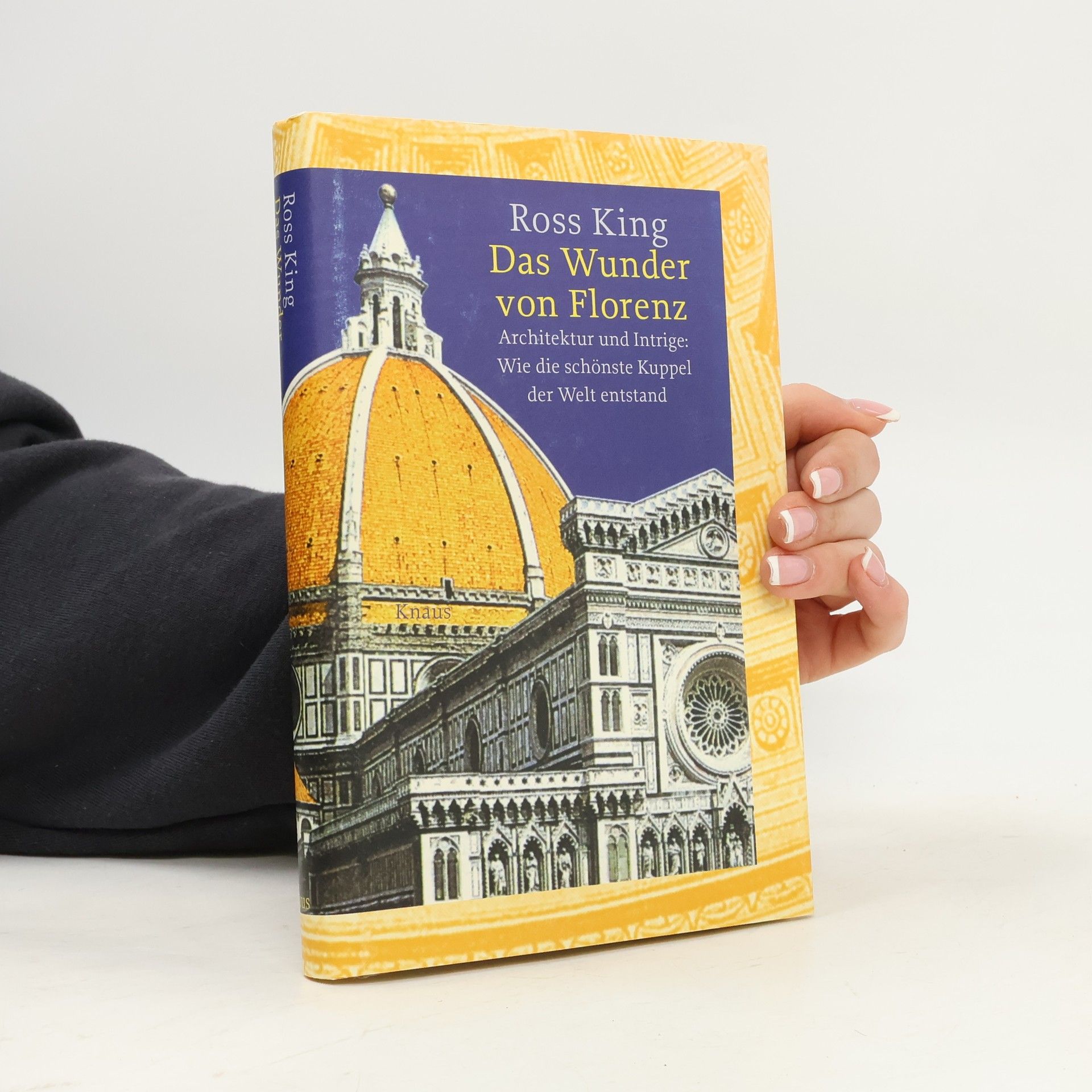 Ross King Das Wunder von Florenz