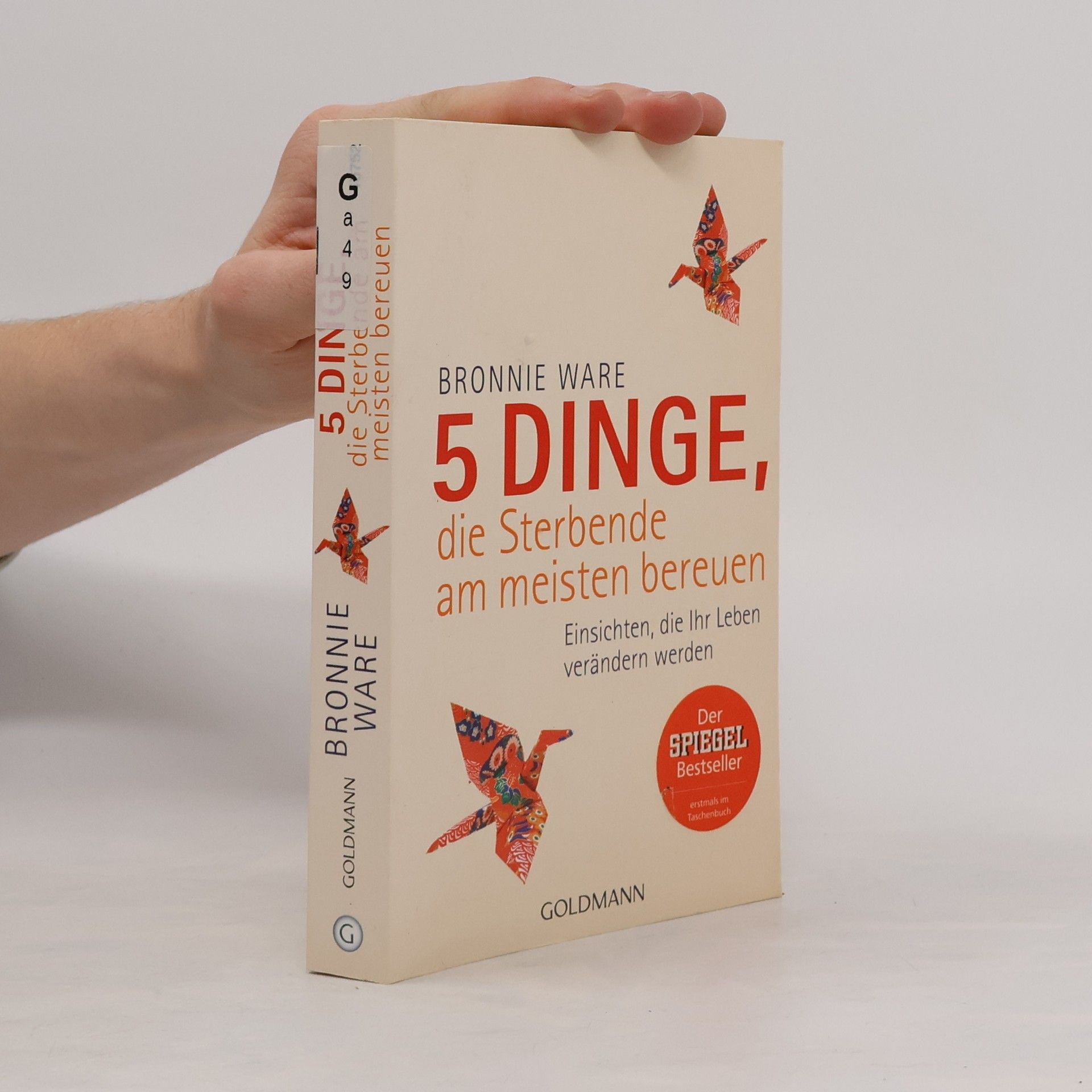Bronnie Ware 5 Dinge, die Sterbende am meisten bereuen