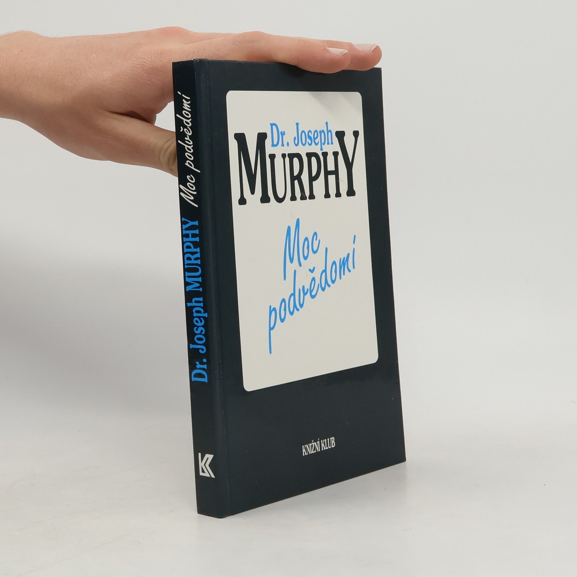 Joseph Murphy Moc podvědomí