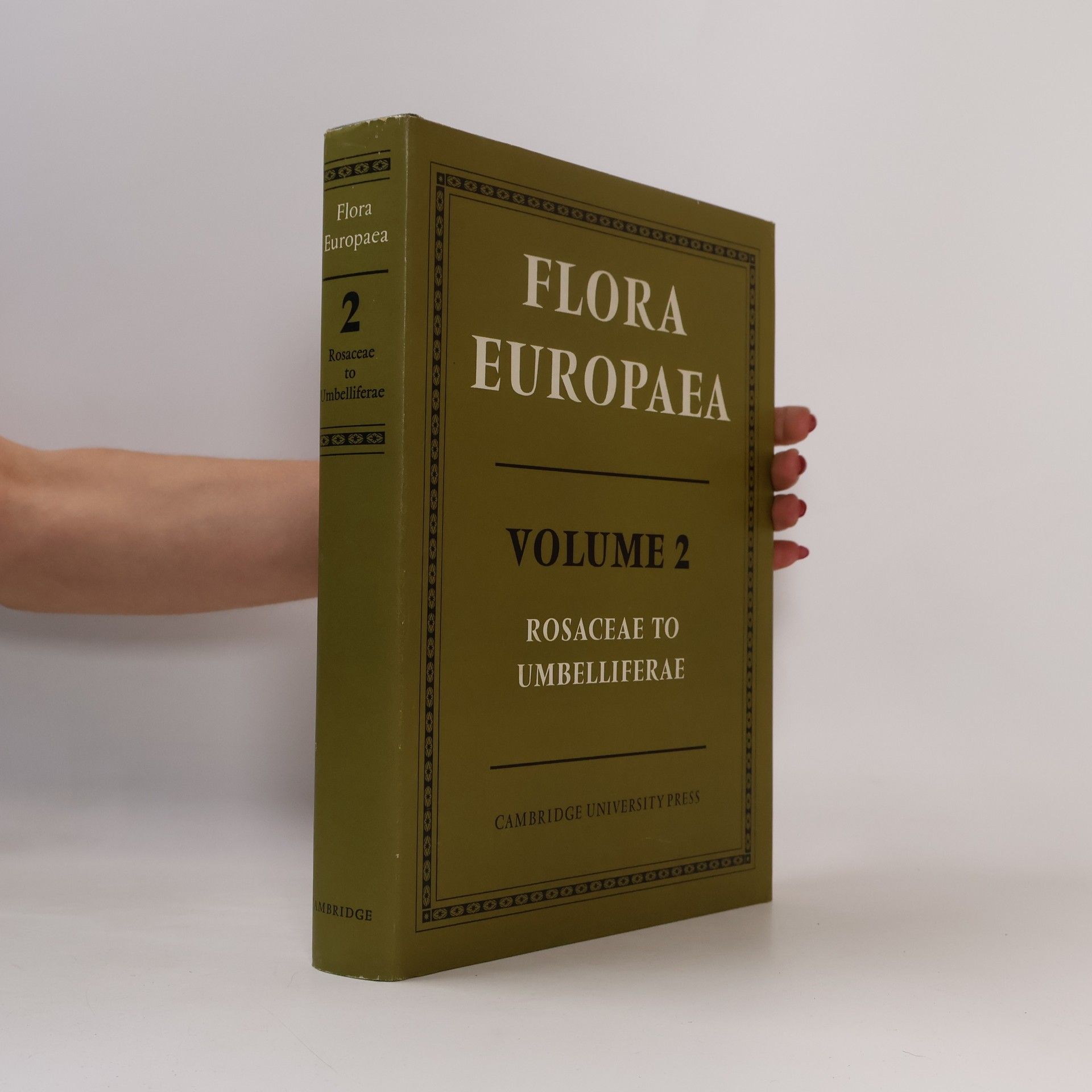 Autorenkollektiv Flora Europaea 2. Rosaceae to Umbelliferae