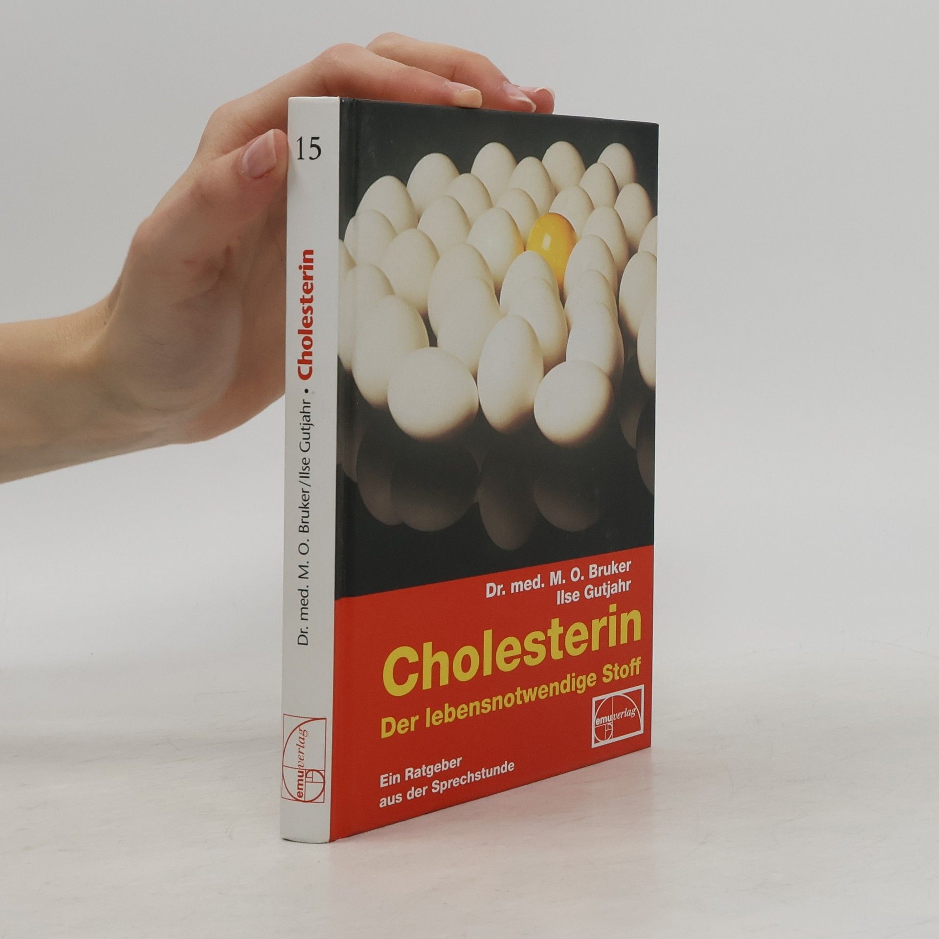 Max O. Bruker Cholesterin