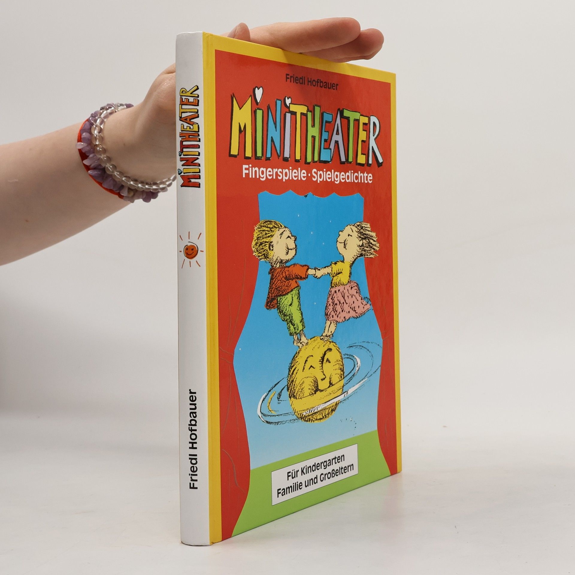 Friedl Hofbauer Minitheater. Fingerspiele. Spielgedichte