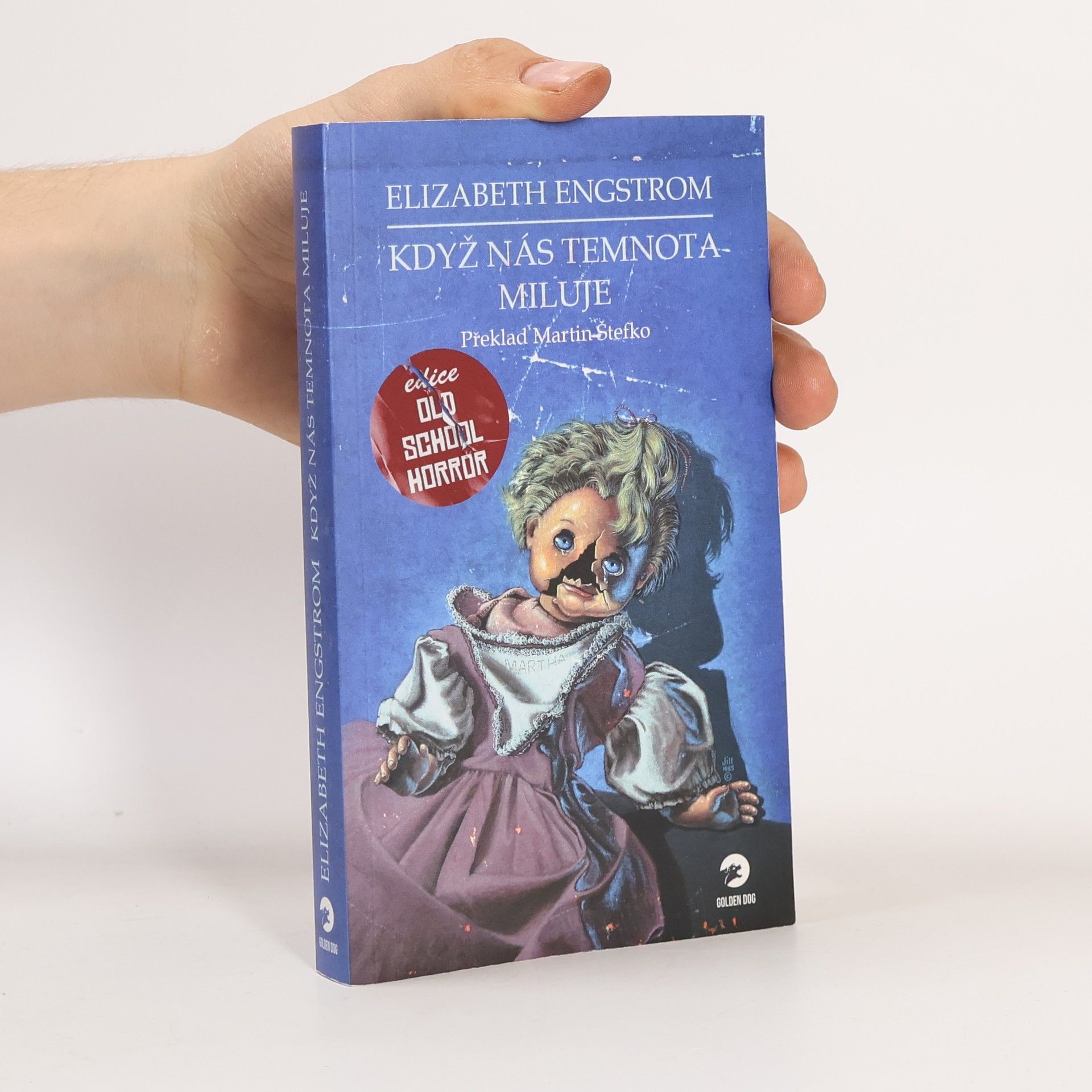 Elizabeth Engstrom Když nás temnota miluje