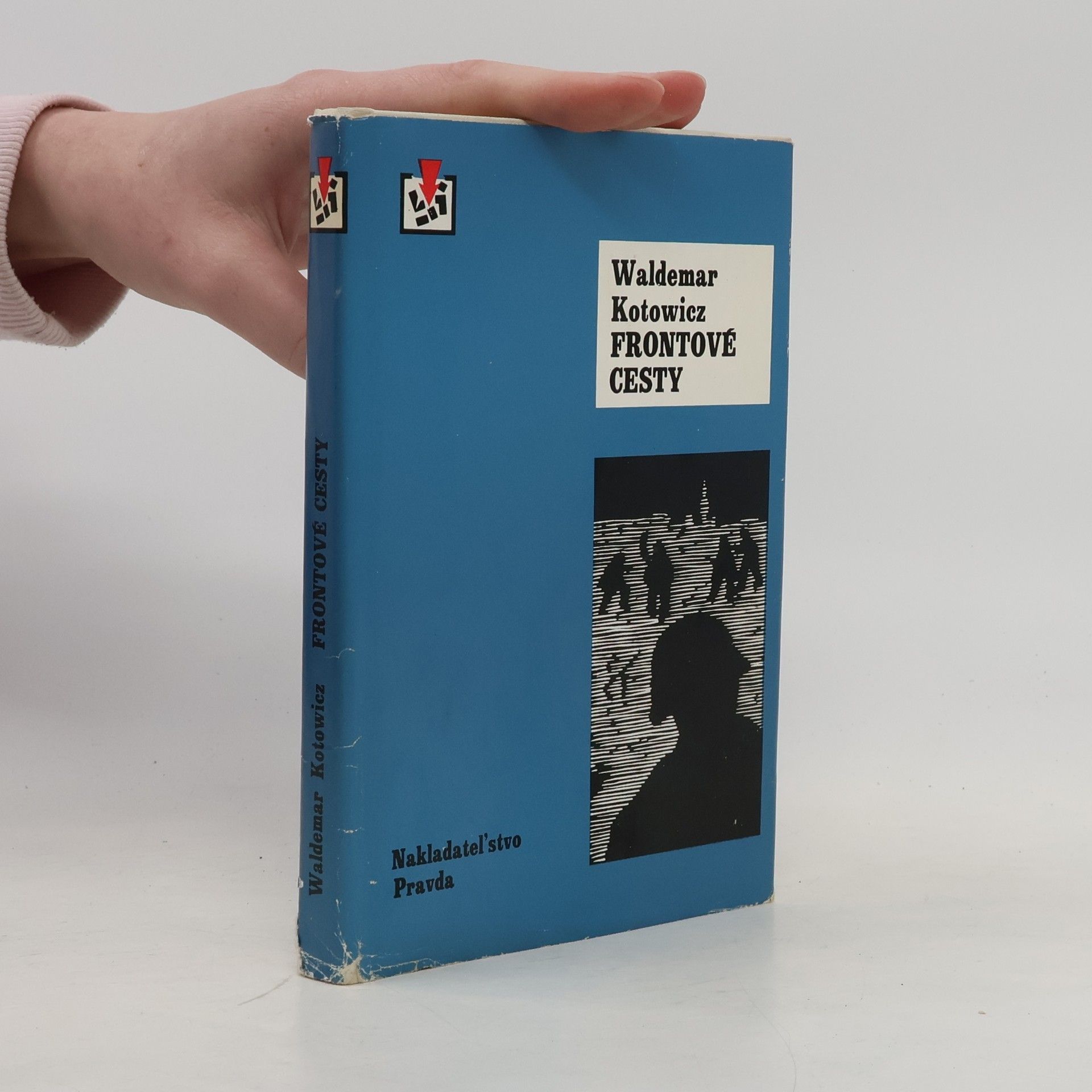 Kotowicz Waldemar Frontové cesty