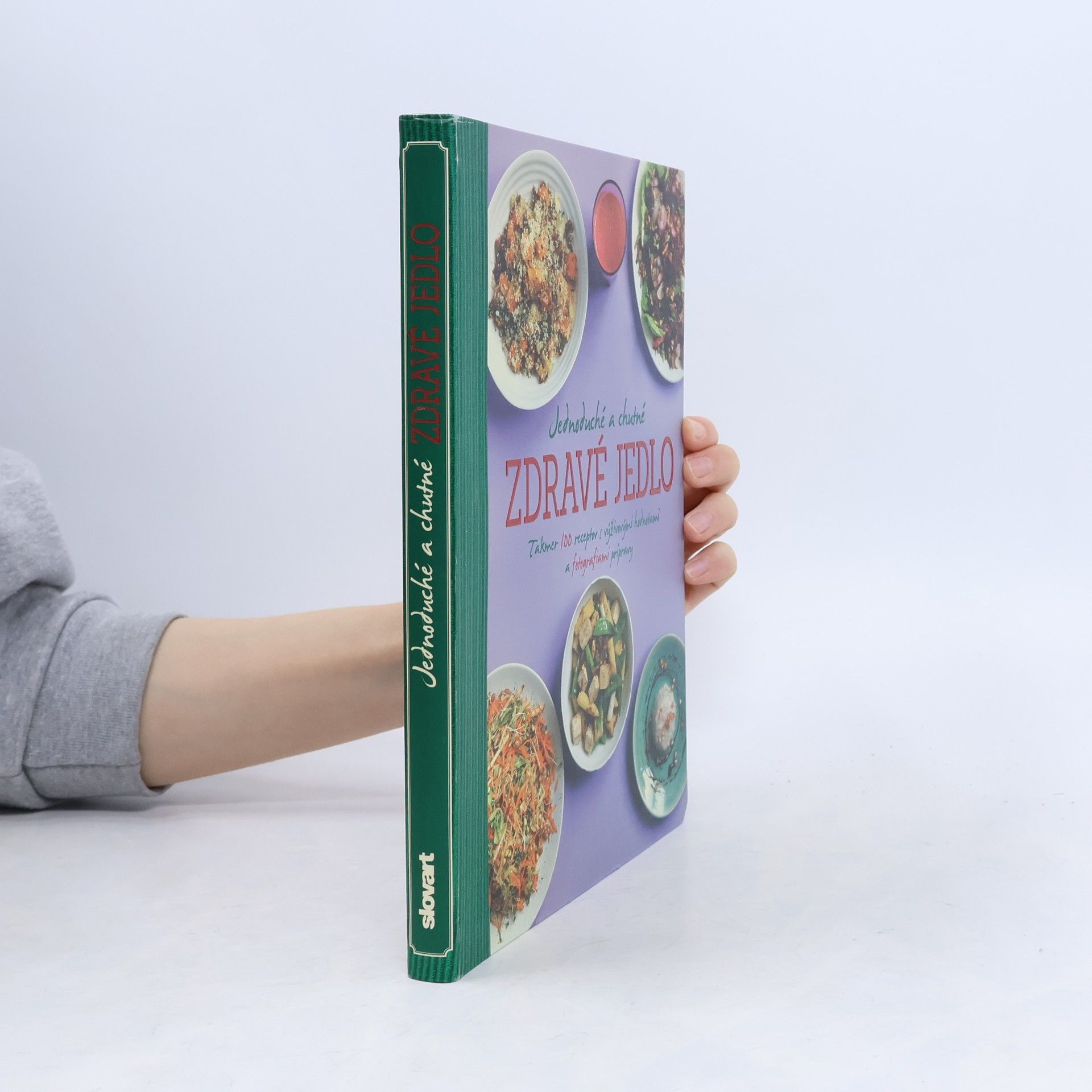 Autorenkollektiv Jednoduché a chutné zdravé jedlo