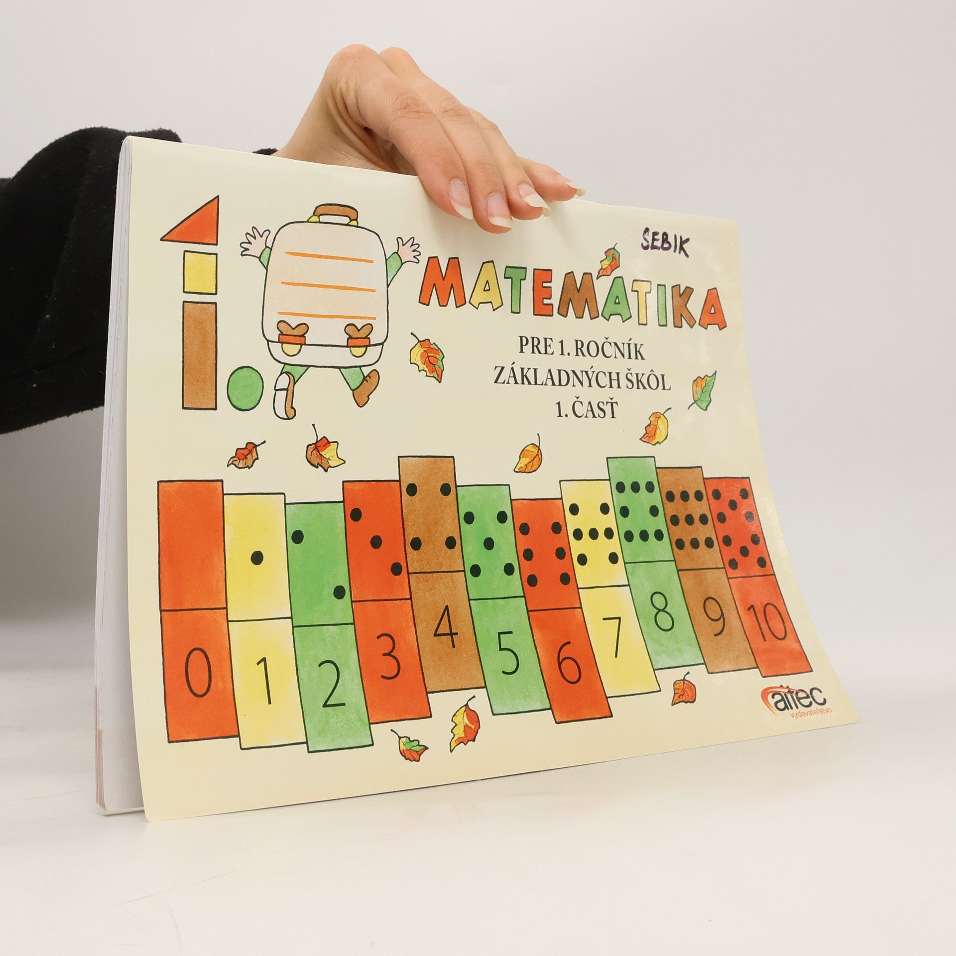 Brigita Lehoťanová Matematika pre 1. ročník základných škôl