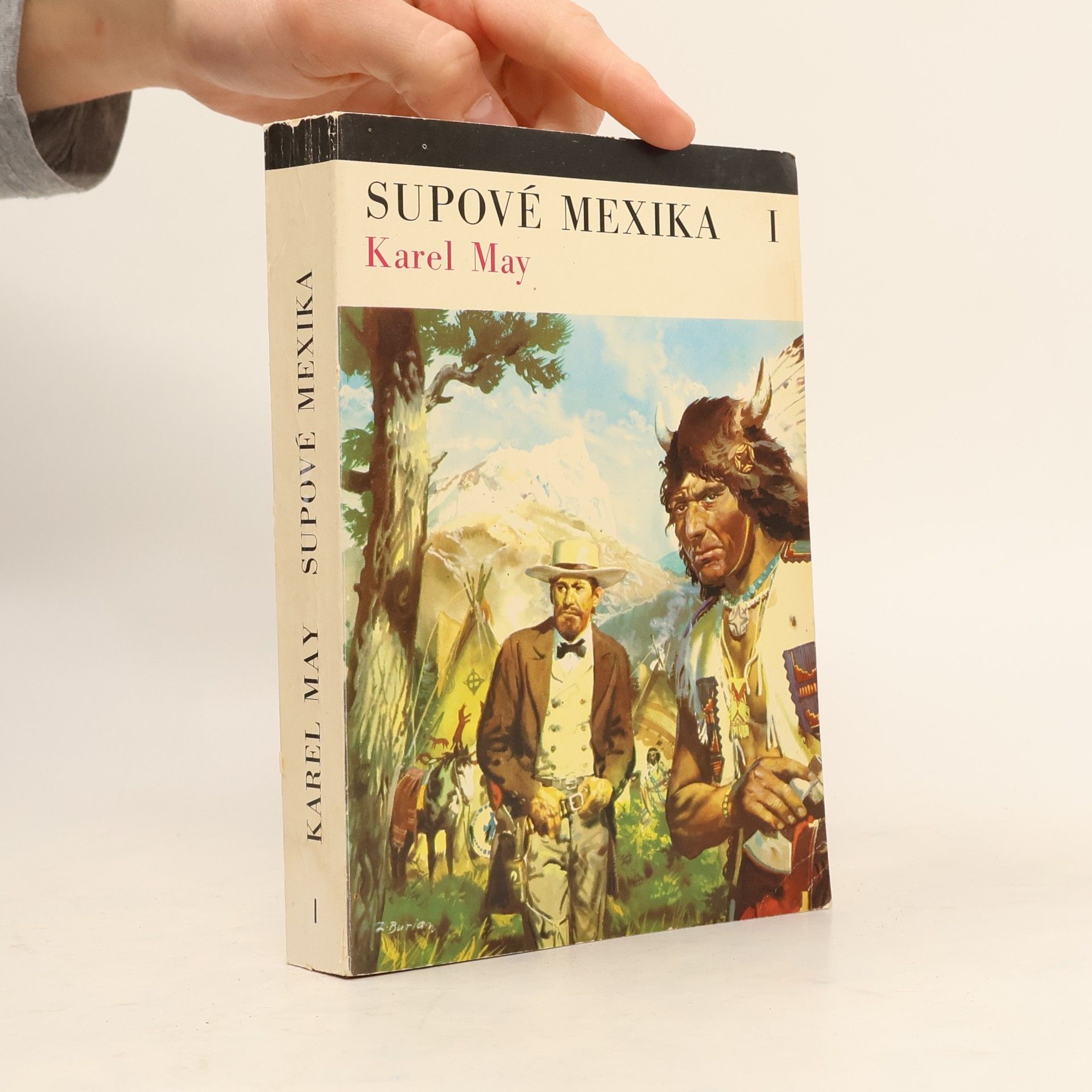 Zdeněk Burian Supové Mexika