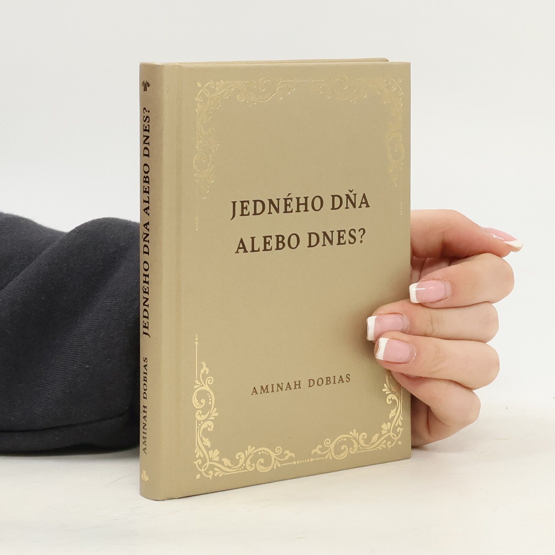 Eva Konrád Aminah Dobias Jedného dňa alebo dnes?