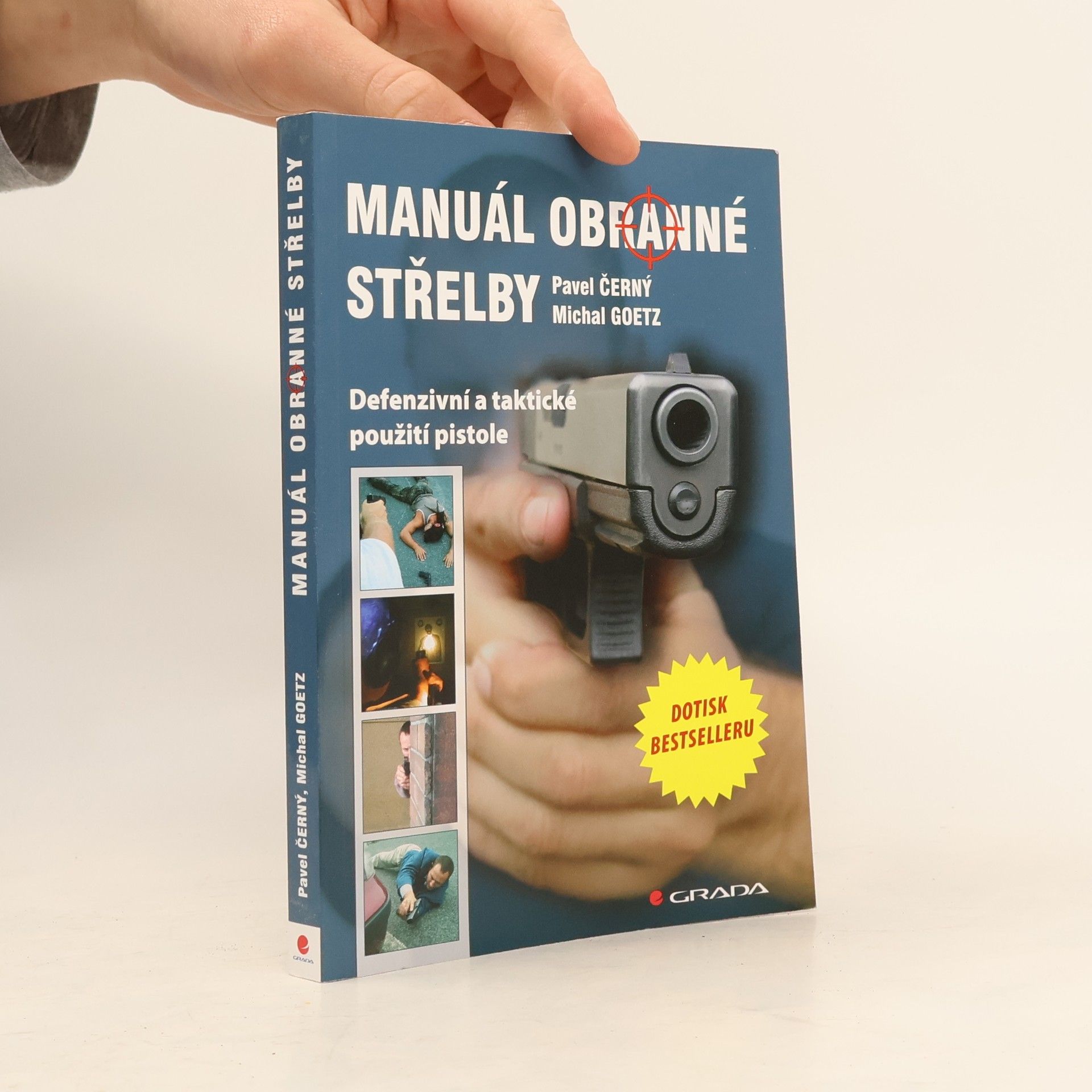 Michal Goetz Manuál obranné střelby