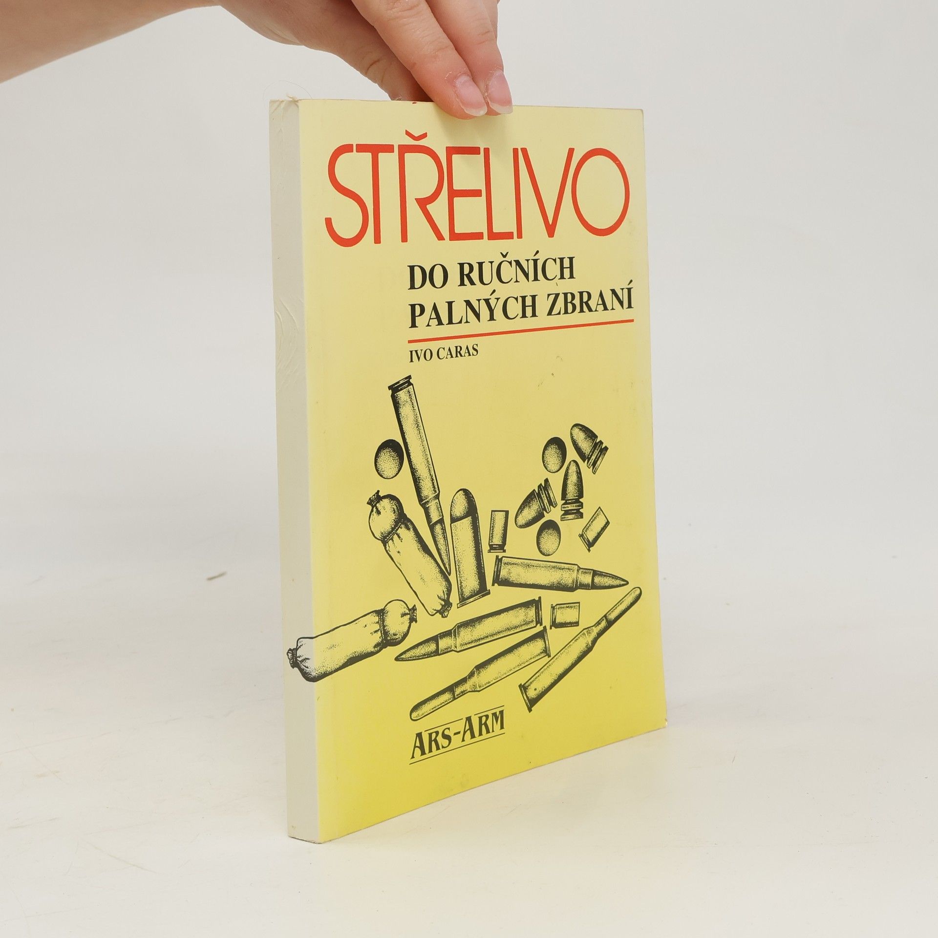Ivo Caras Střelivo do ručních palných zbraní
