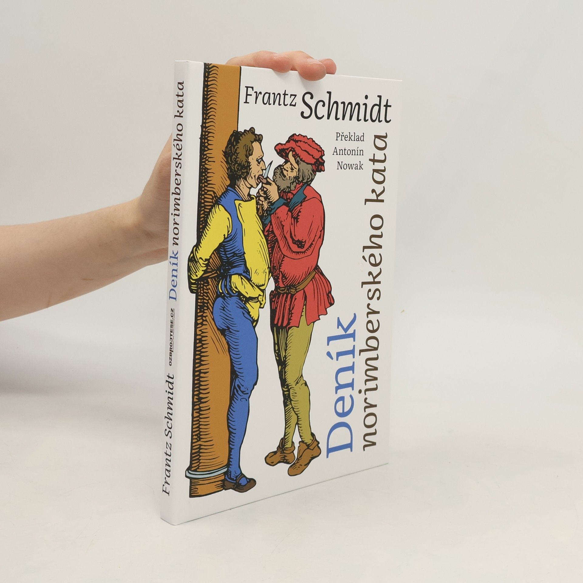 Franz Schmidt Deník norimberského kata