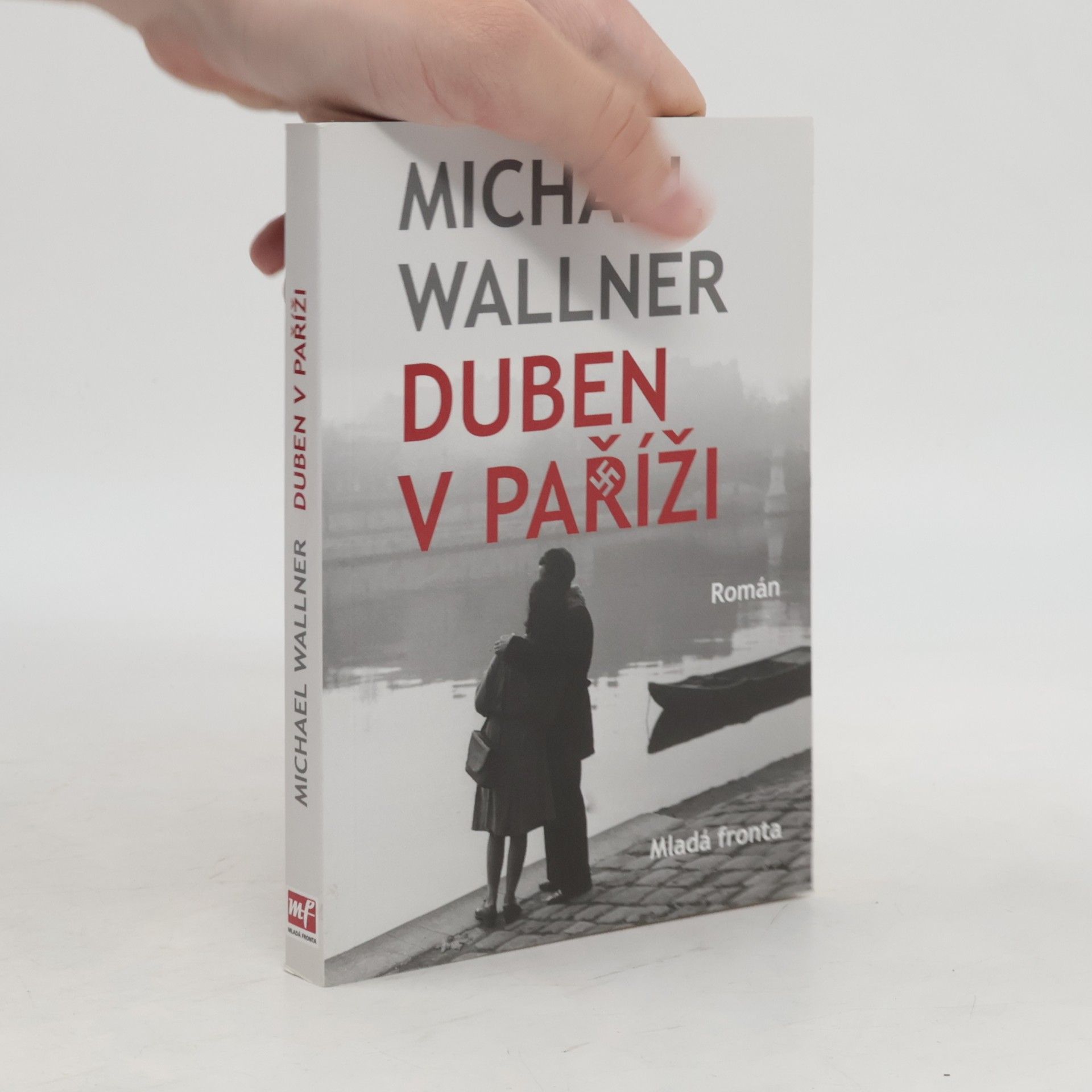 Michael Wallner Duben v Paříži